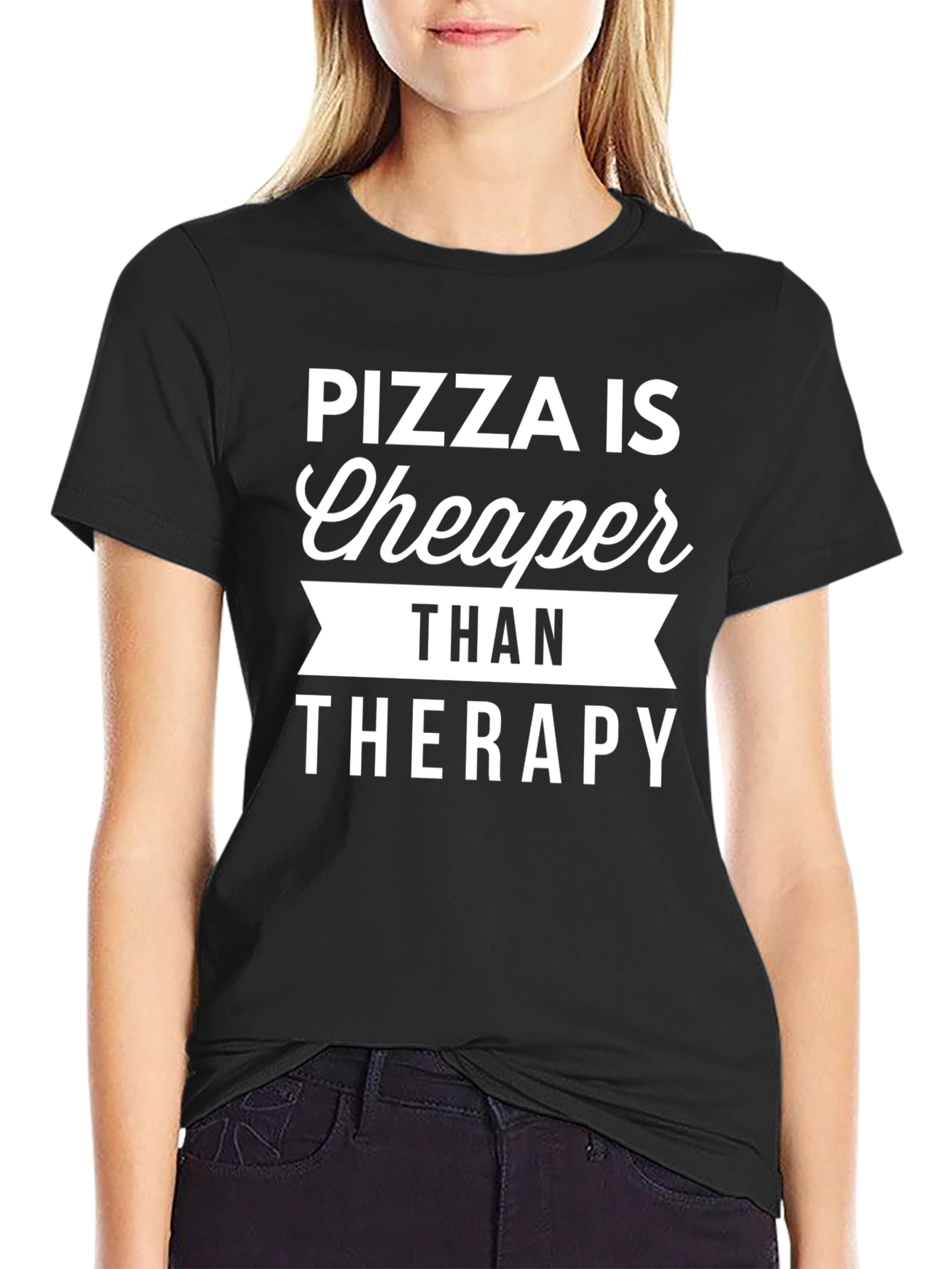 Pizza is Cheaper Than Therapy Graphic T-Shirt