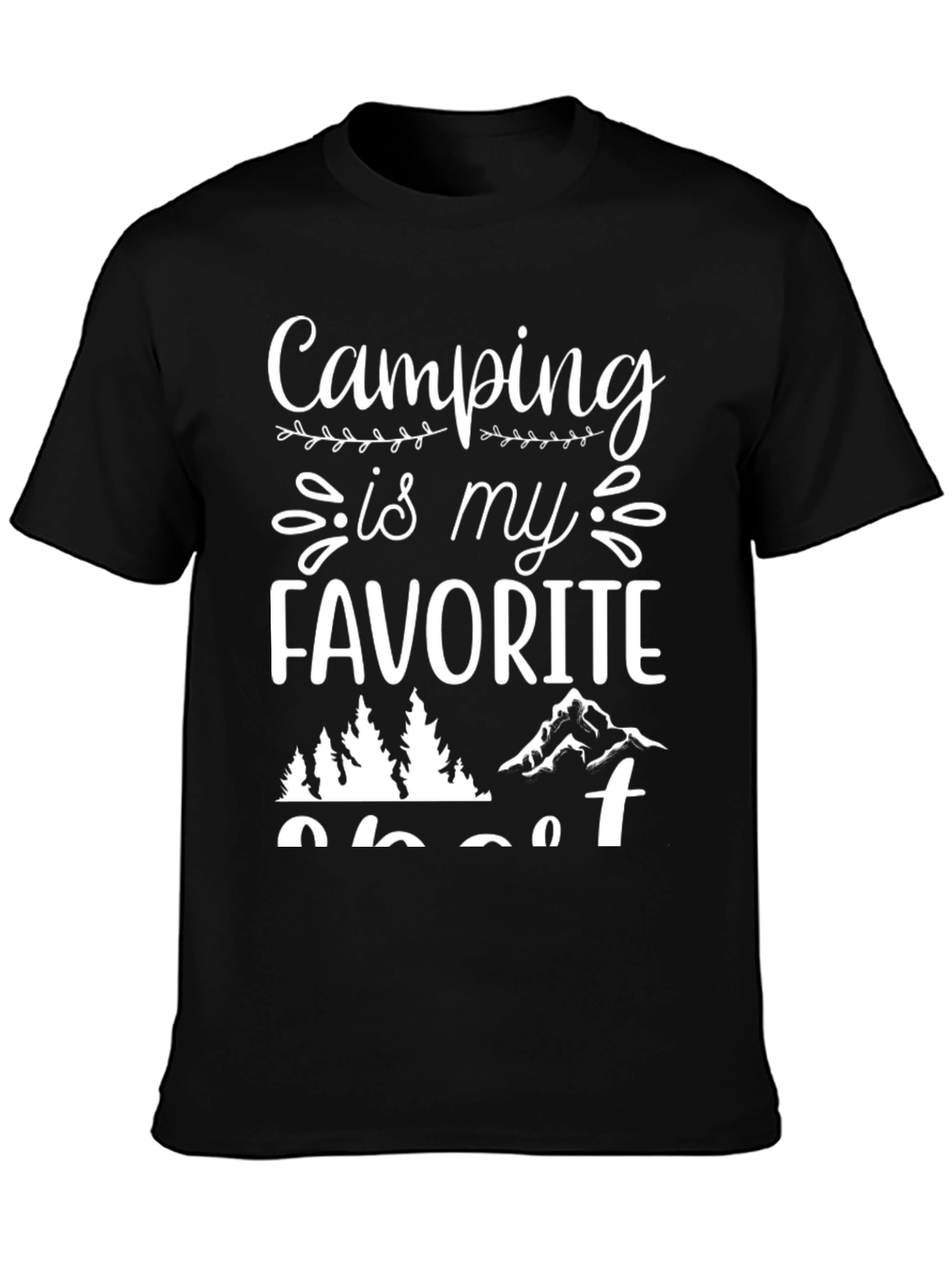 Camping is My Favorite Sport Black T-Shirt