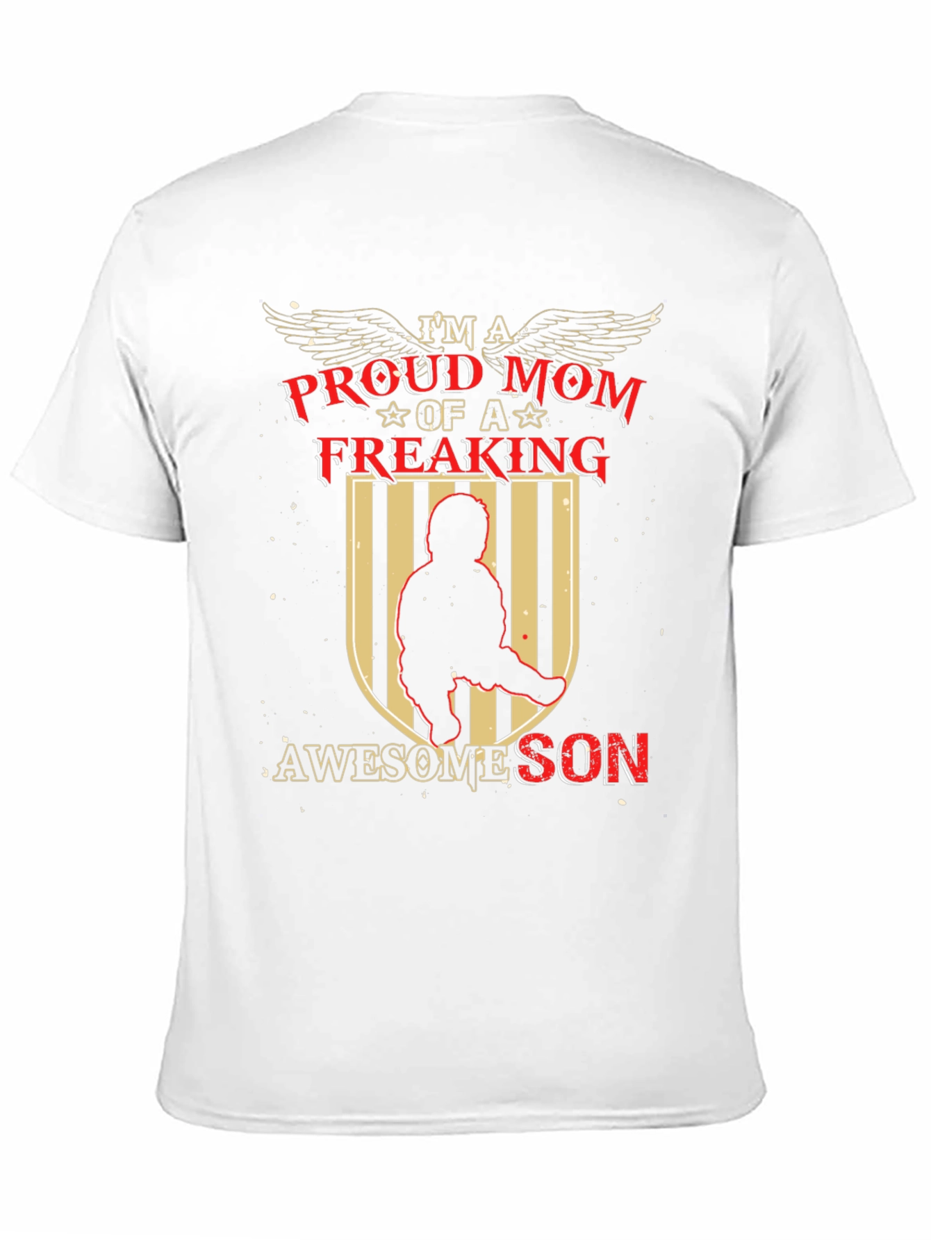 Proud Mom of an Awesome Son T-Shirt