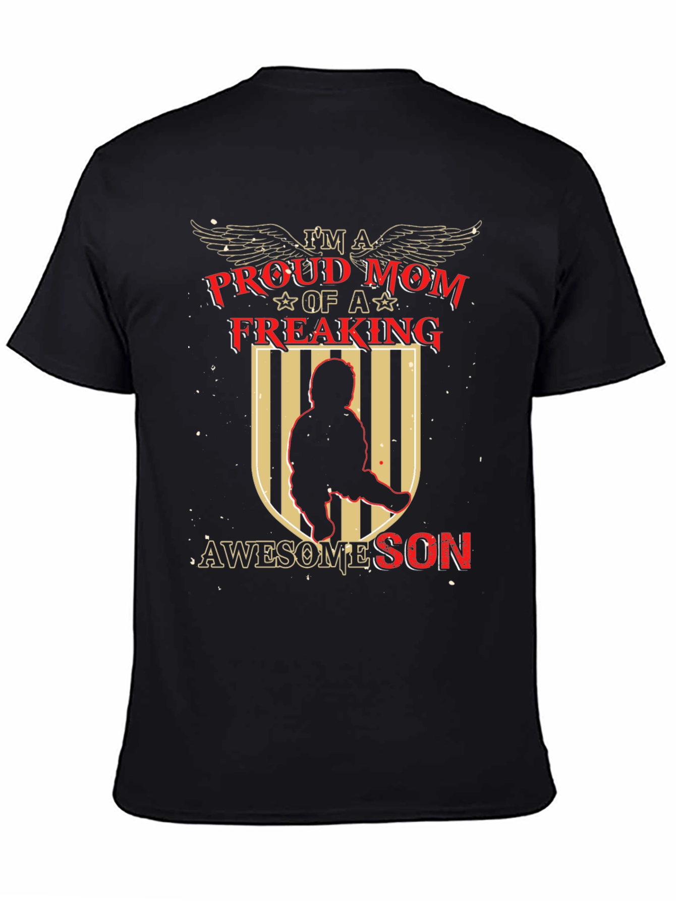 Proud Mom of an Awesome Son T-Shirt