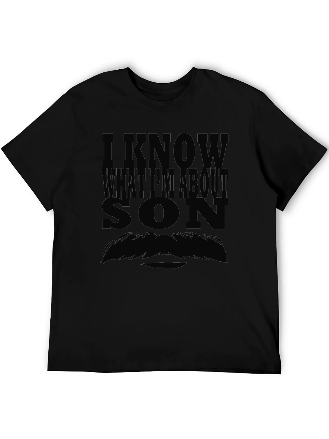 I Know What Im About Son Graphic T-Shirt