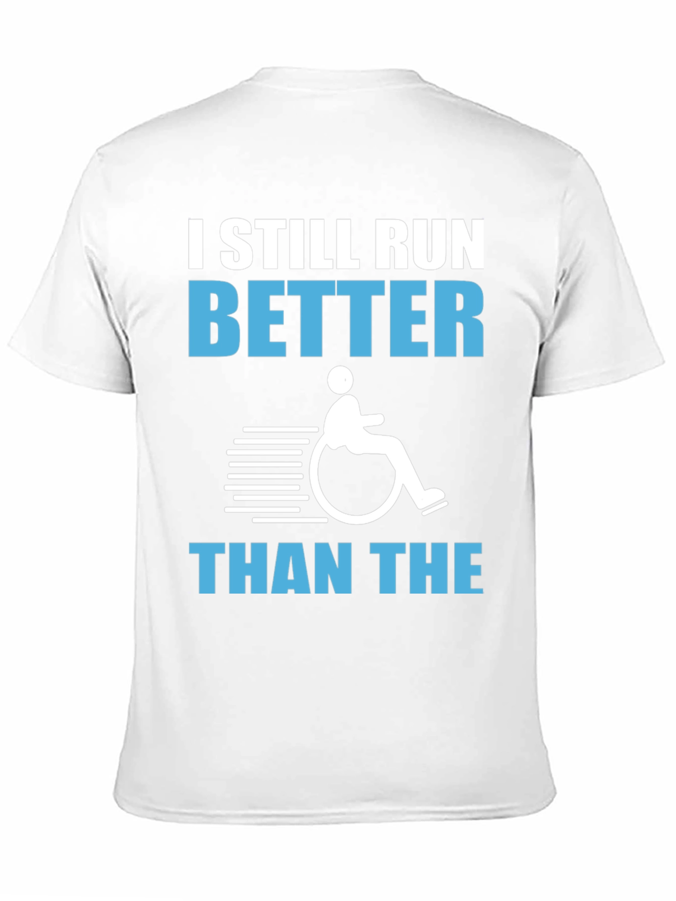 Funny Wheelchair Humor T-Shirt