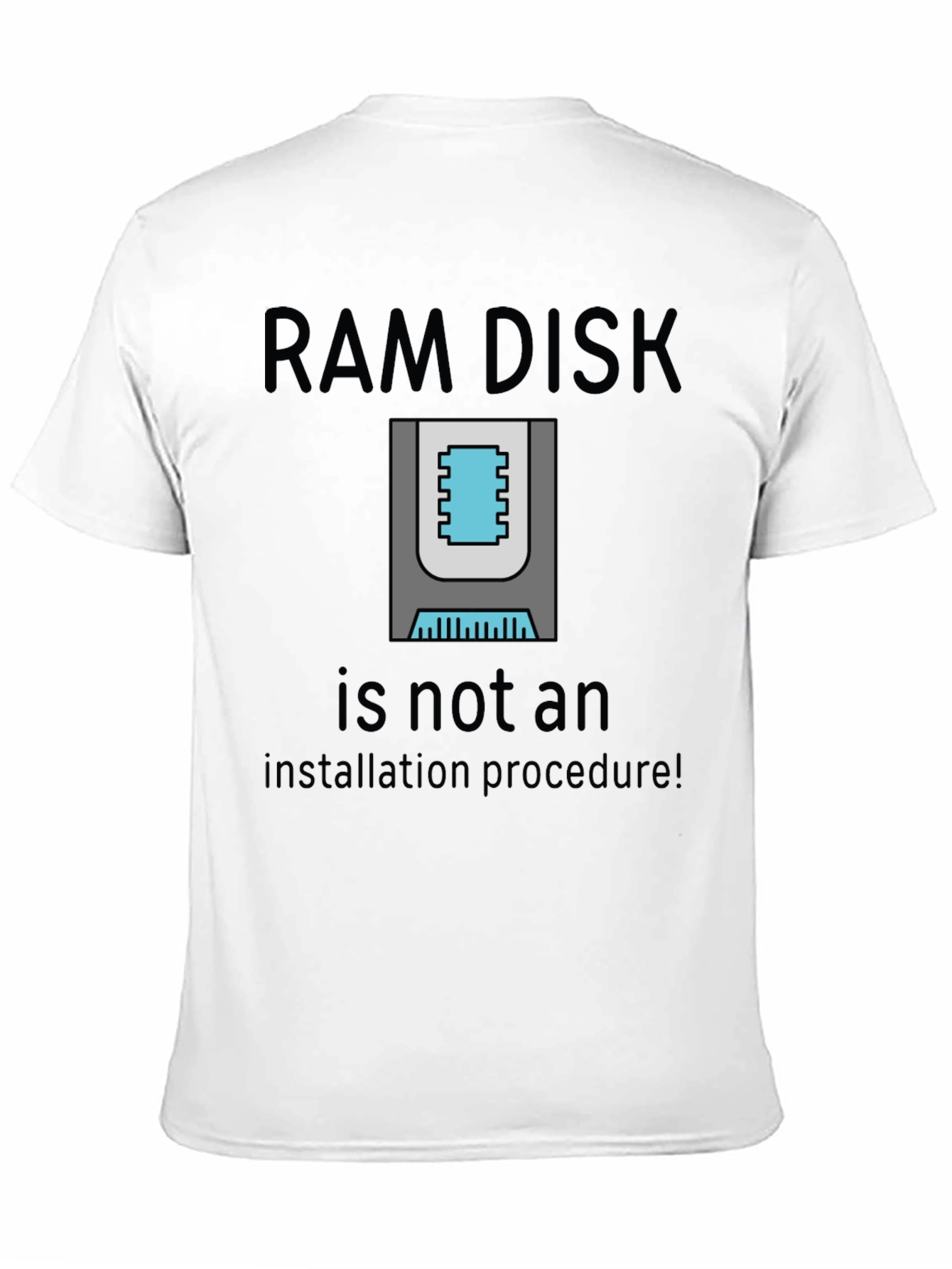 RAM Disk T-Shirt - Geeky Computer Humor Tee