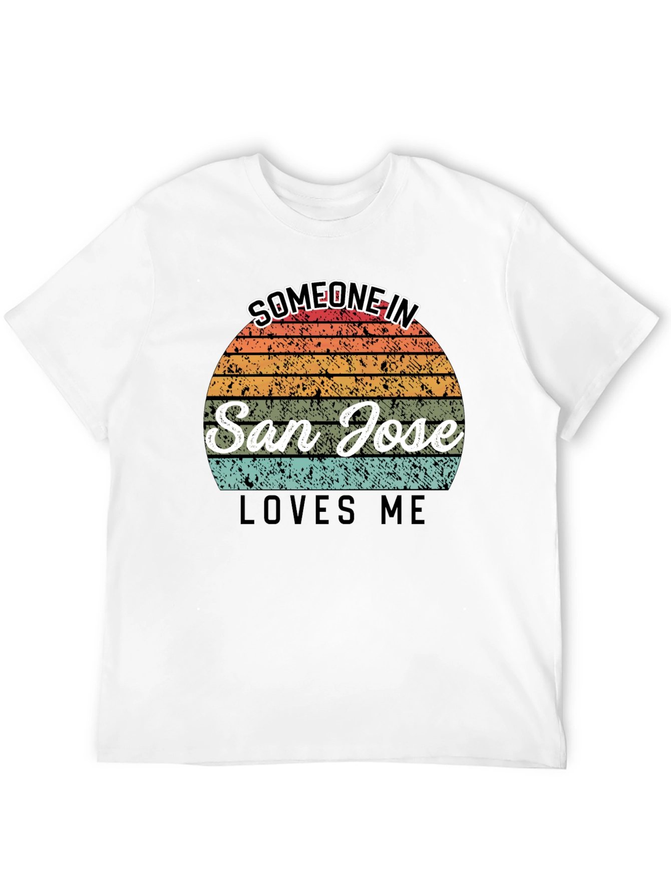 San Jose Loves Me T-Shirt - Retro Sunset Design