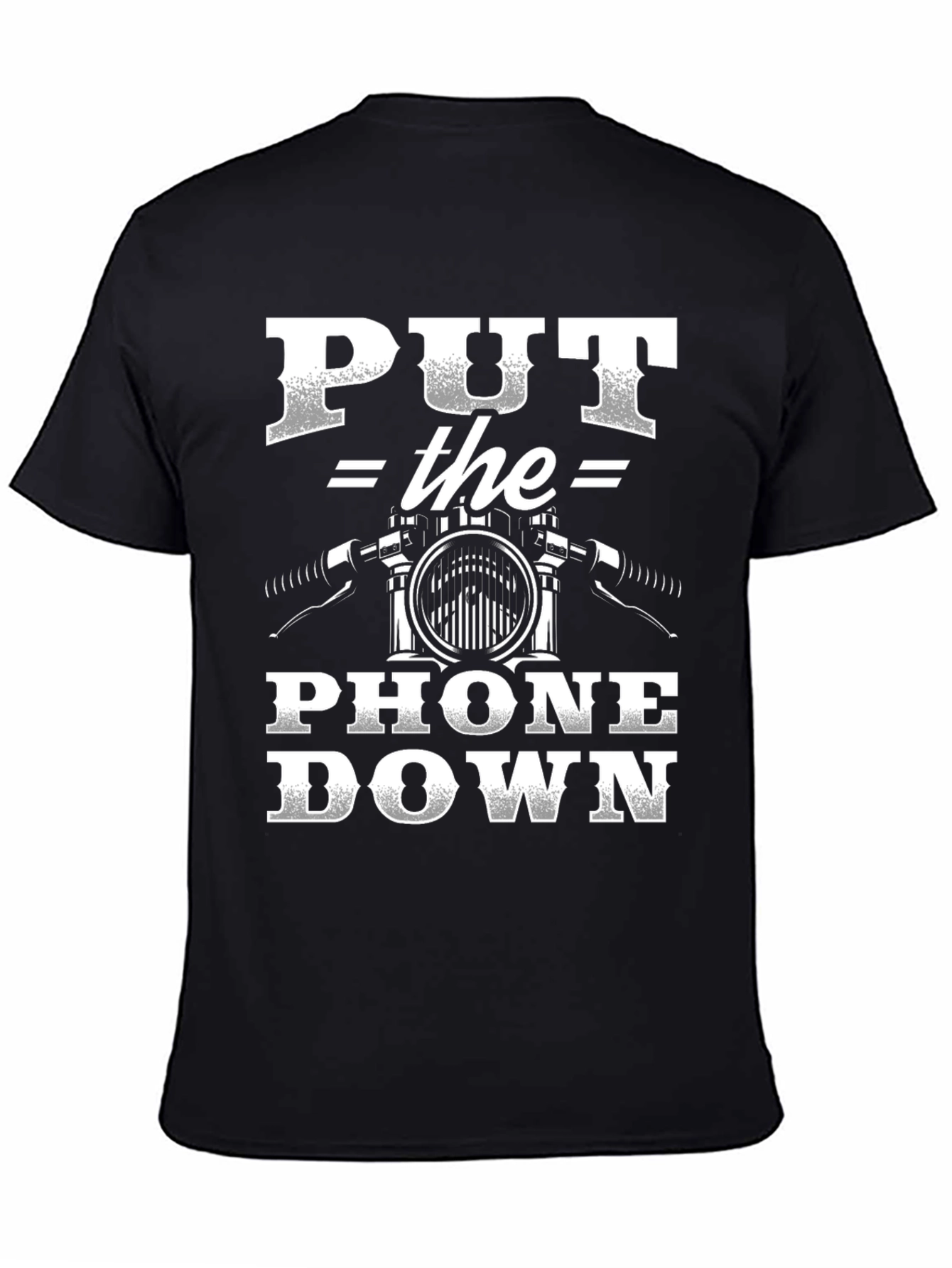 Put The Phone Down Motorcycle T-Shirt