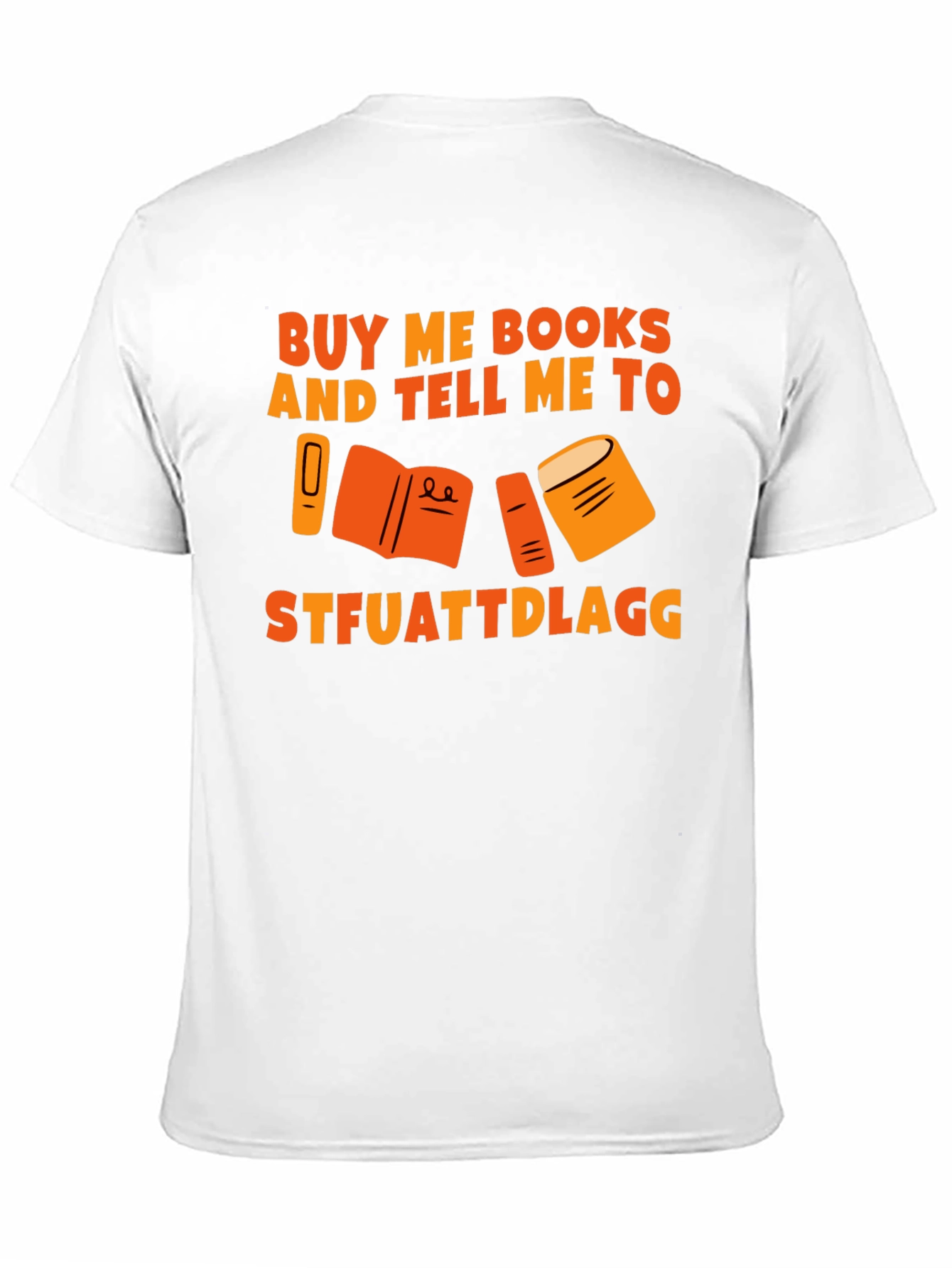 Buy Me Books T-Shirt