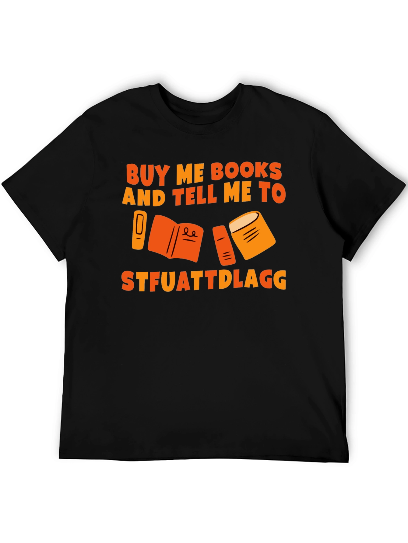 Buy Me Books T-Shirt
