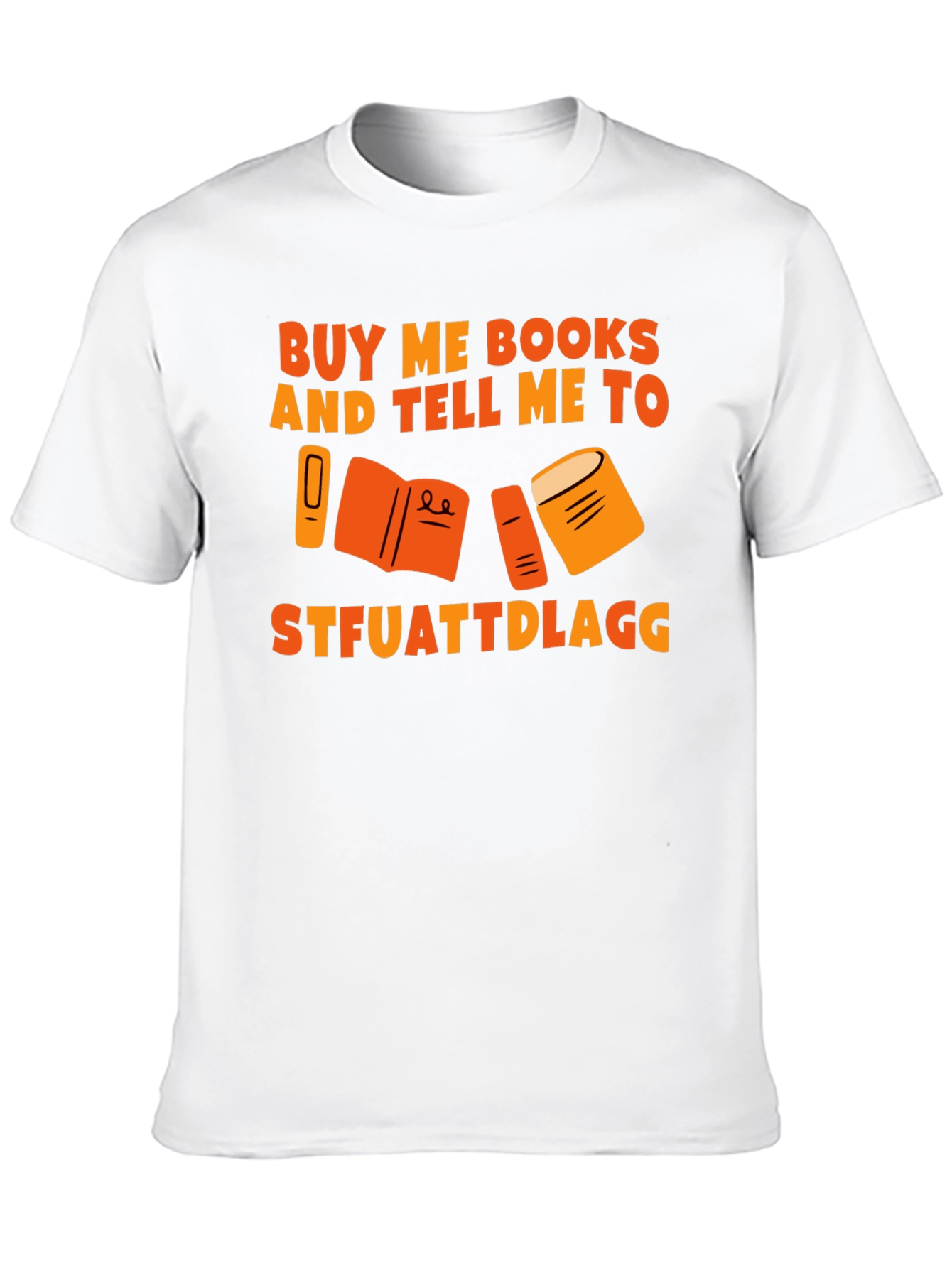 Buy Me Books T-Shirt