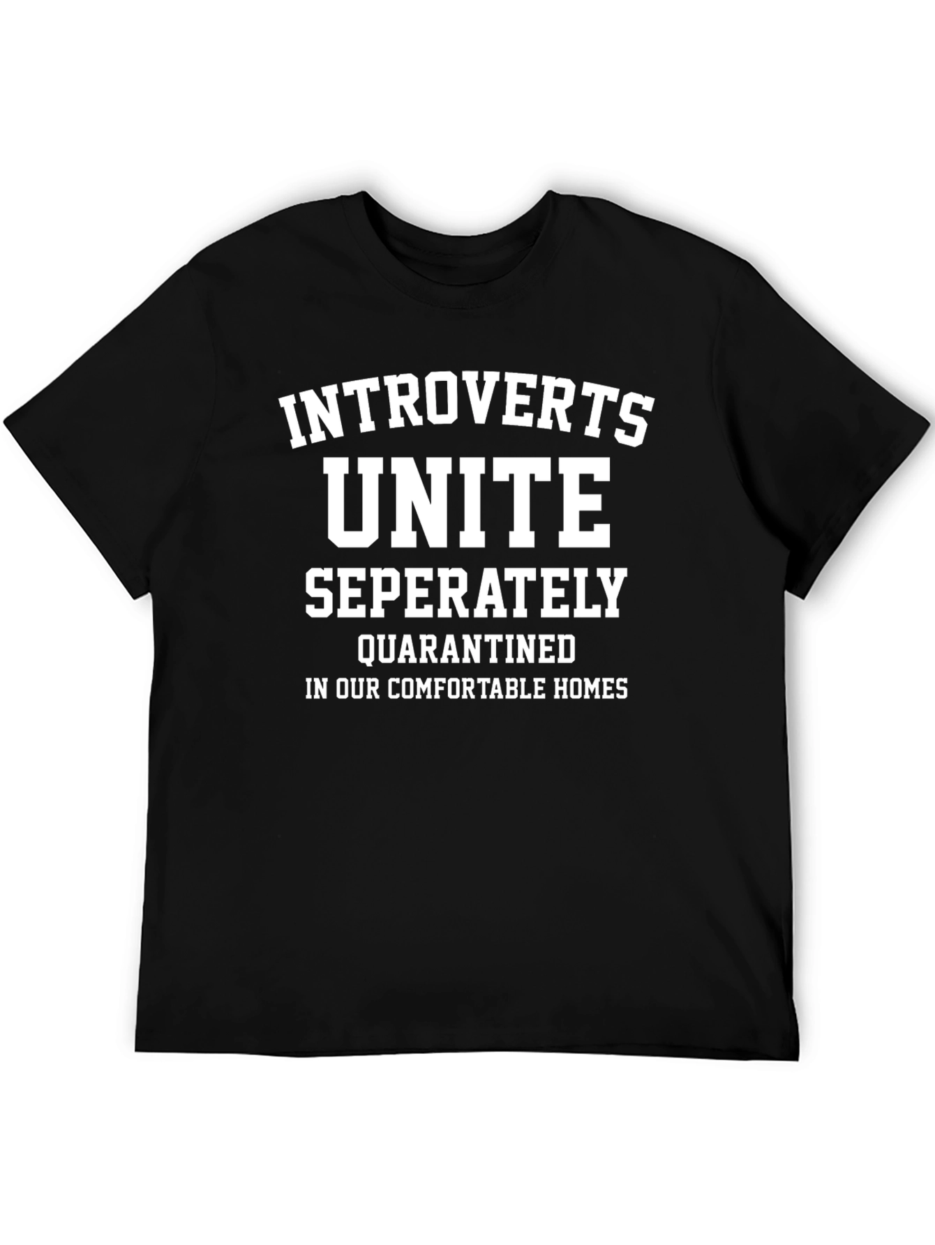 Introverts Unite Separately T-Shirt