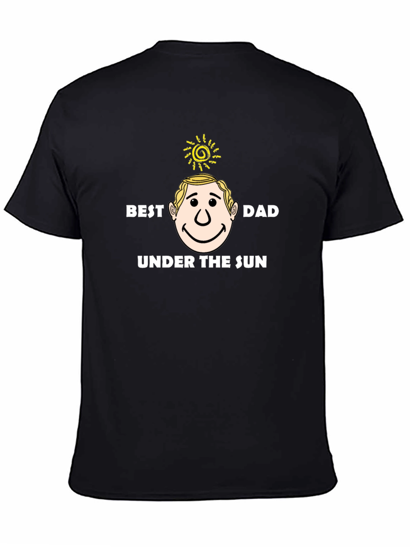 Best Dad Under the Sun Black T-Shirt