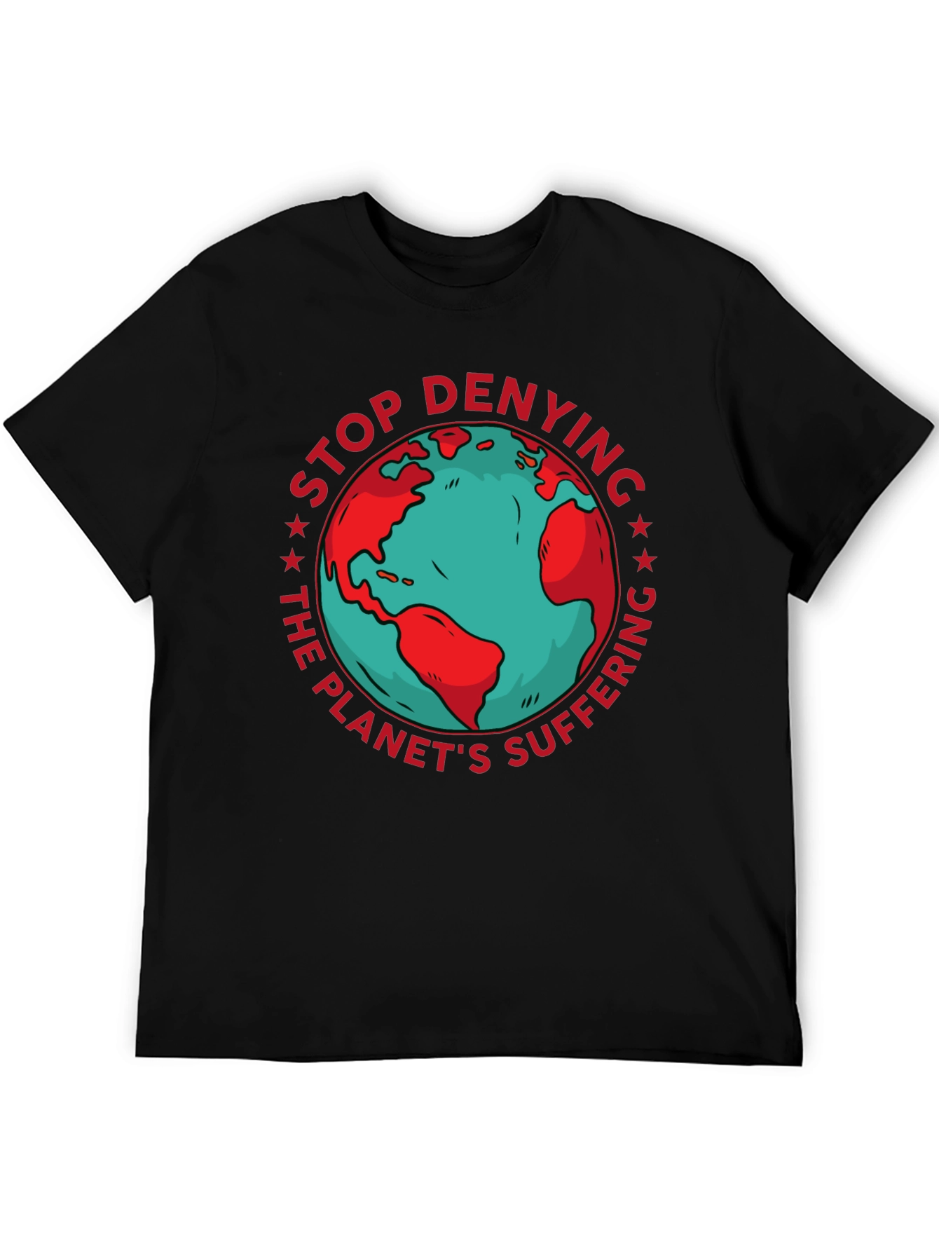 Earth Awareness Graphic Tee - Stop Denying!