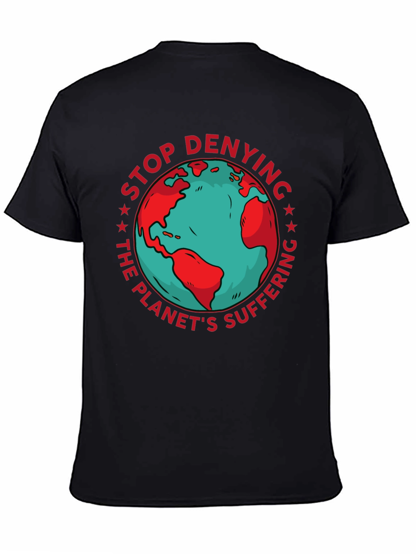 Earth Awareness Graphic Tee - Stop Denying!