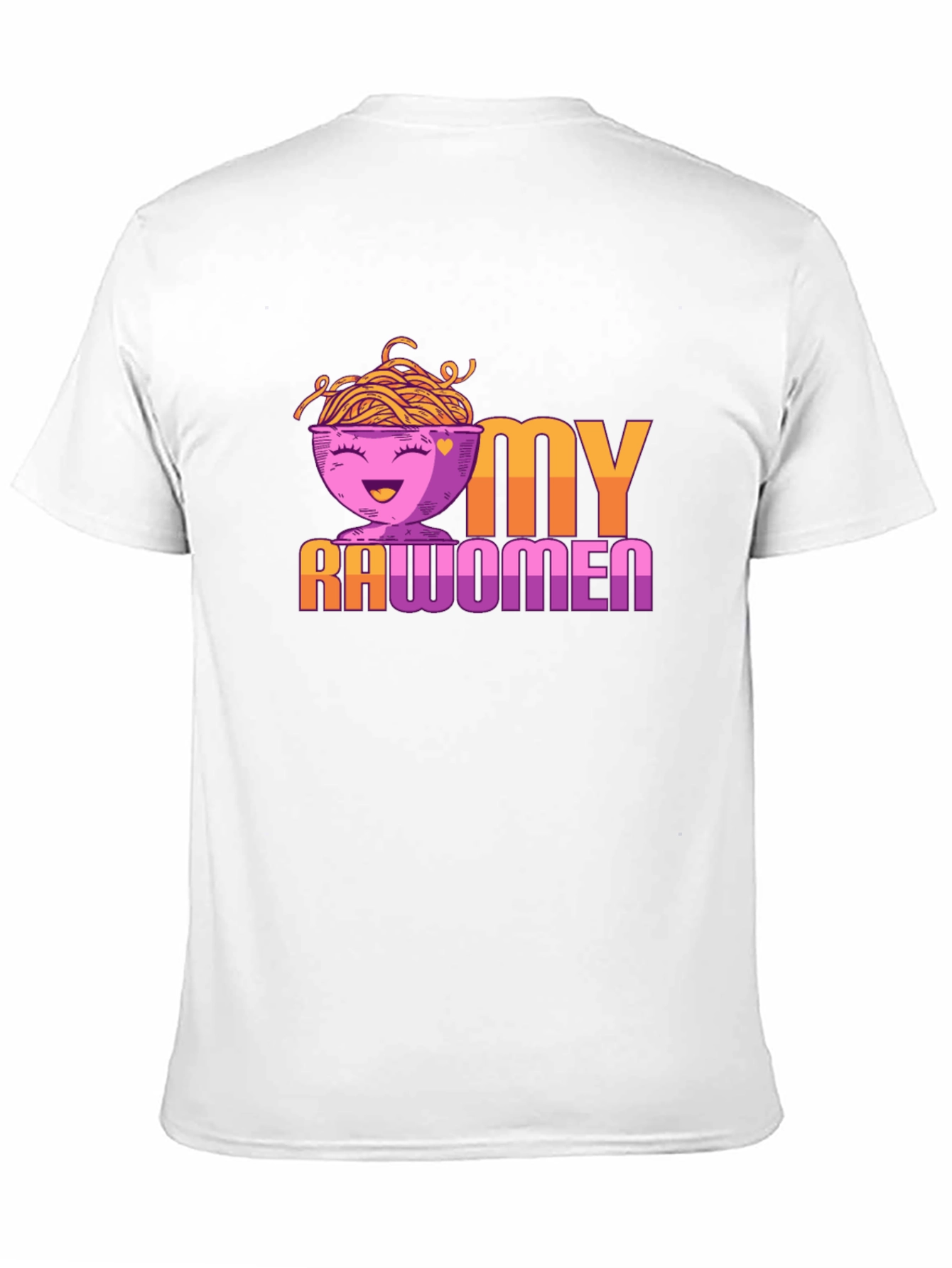 Rawomen T-Shirt: Noodle Humor
