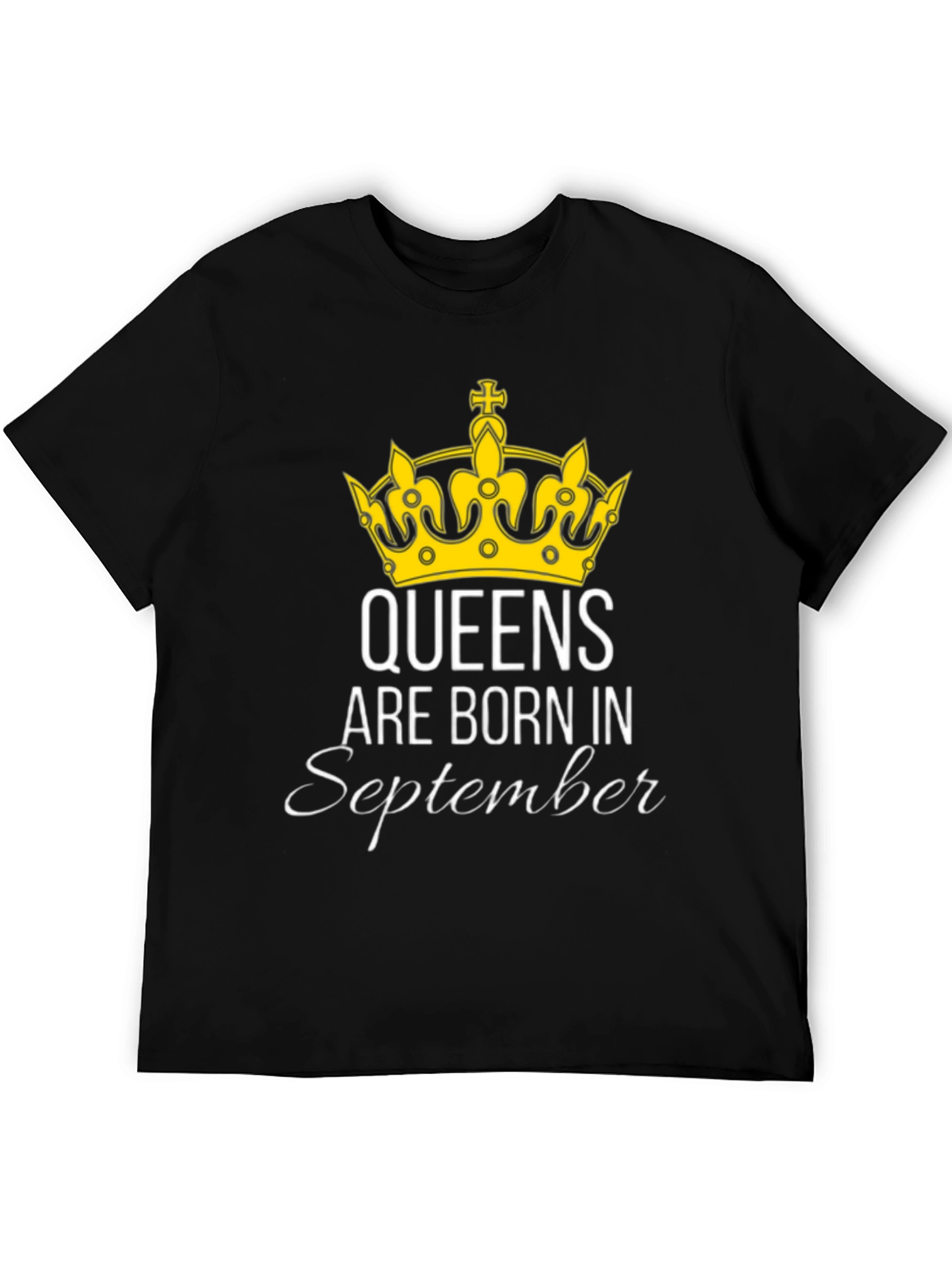 Queens Are Born in September Black T-Shirt