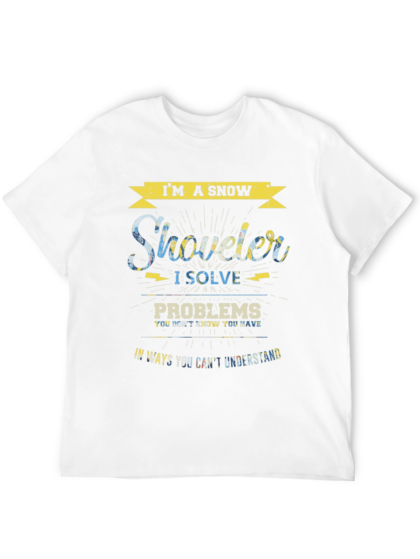 Im a Snow Shoveler T-Shirt