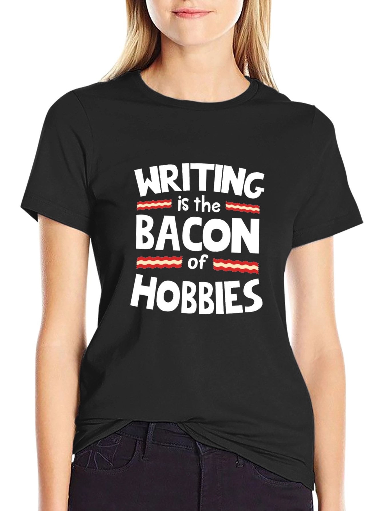 Writing is the Bacon of Hobbies T-Shirt