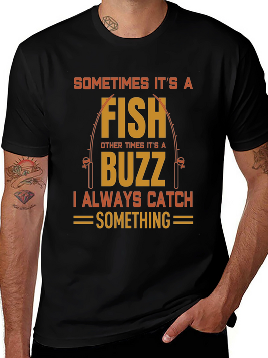 Funny Fishing T-Shirt - Fish or Buzz