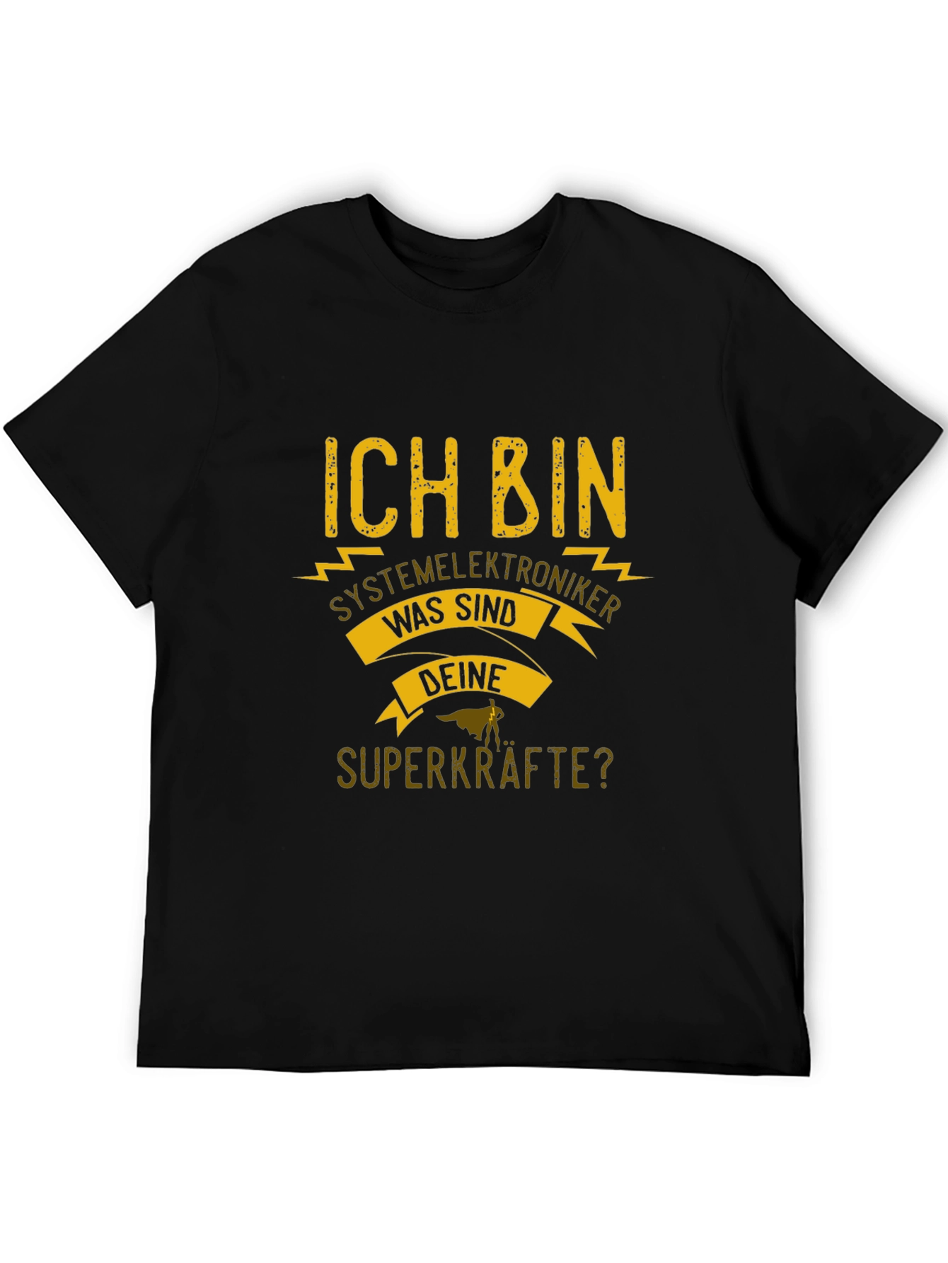 Systemelektroniker Superpower T-Shirt