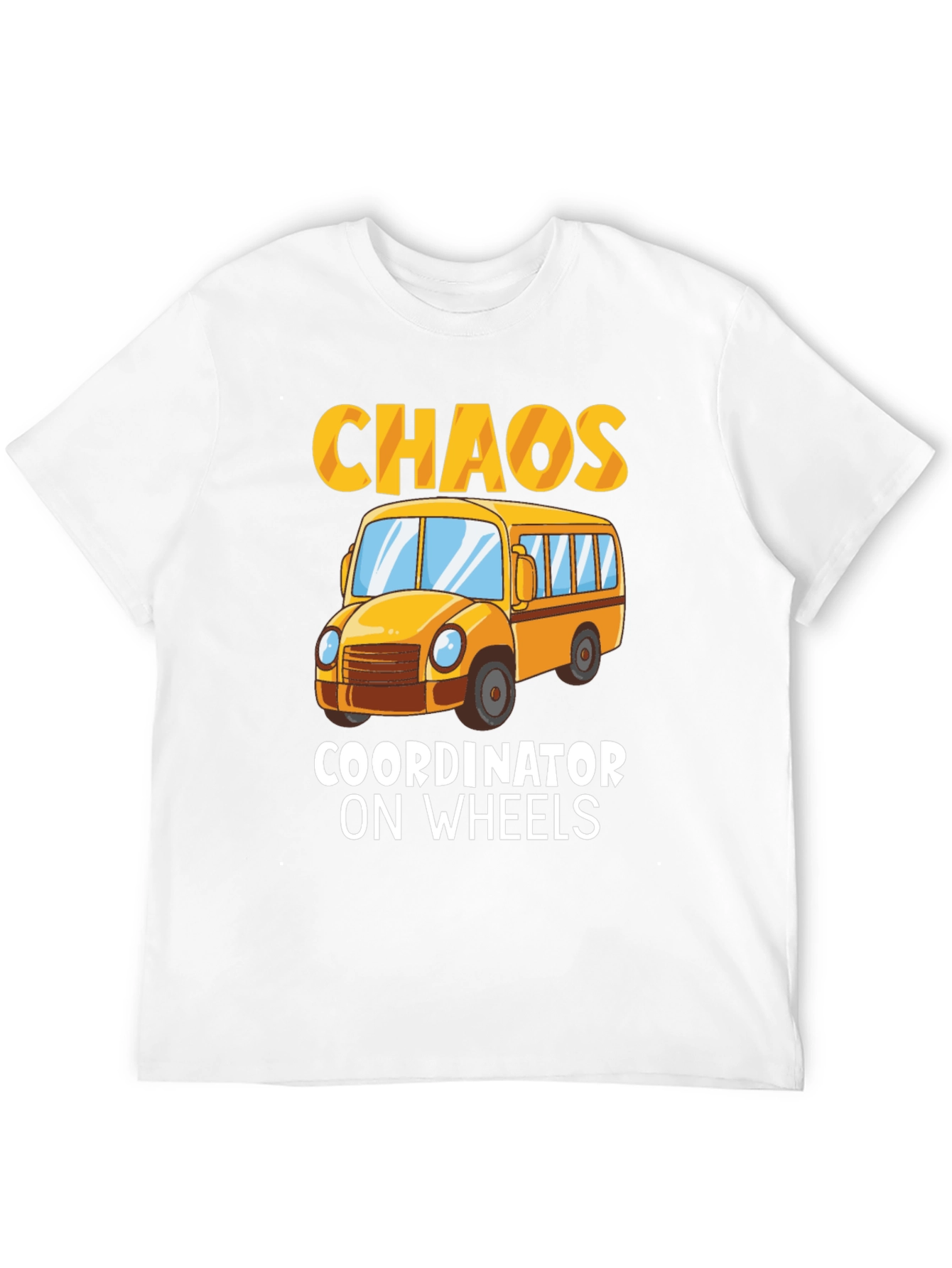 Chaos Coordinator On Wheels T-Shirt
