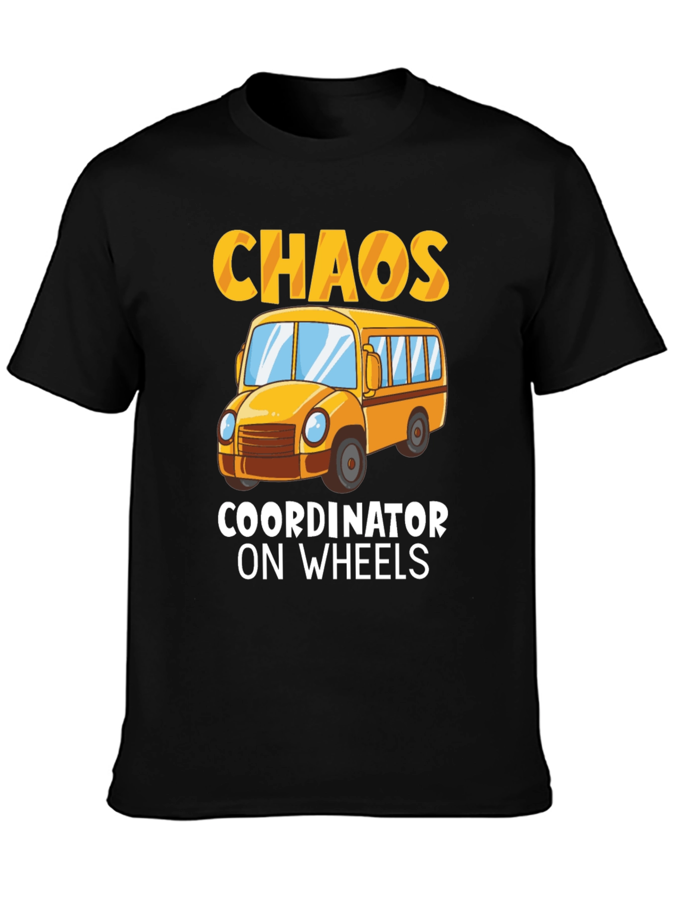 Chaos Coordinator On Wheels T-Shirt
