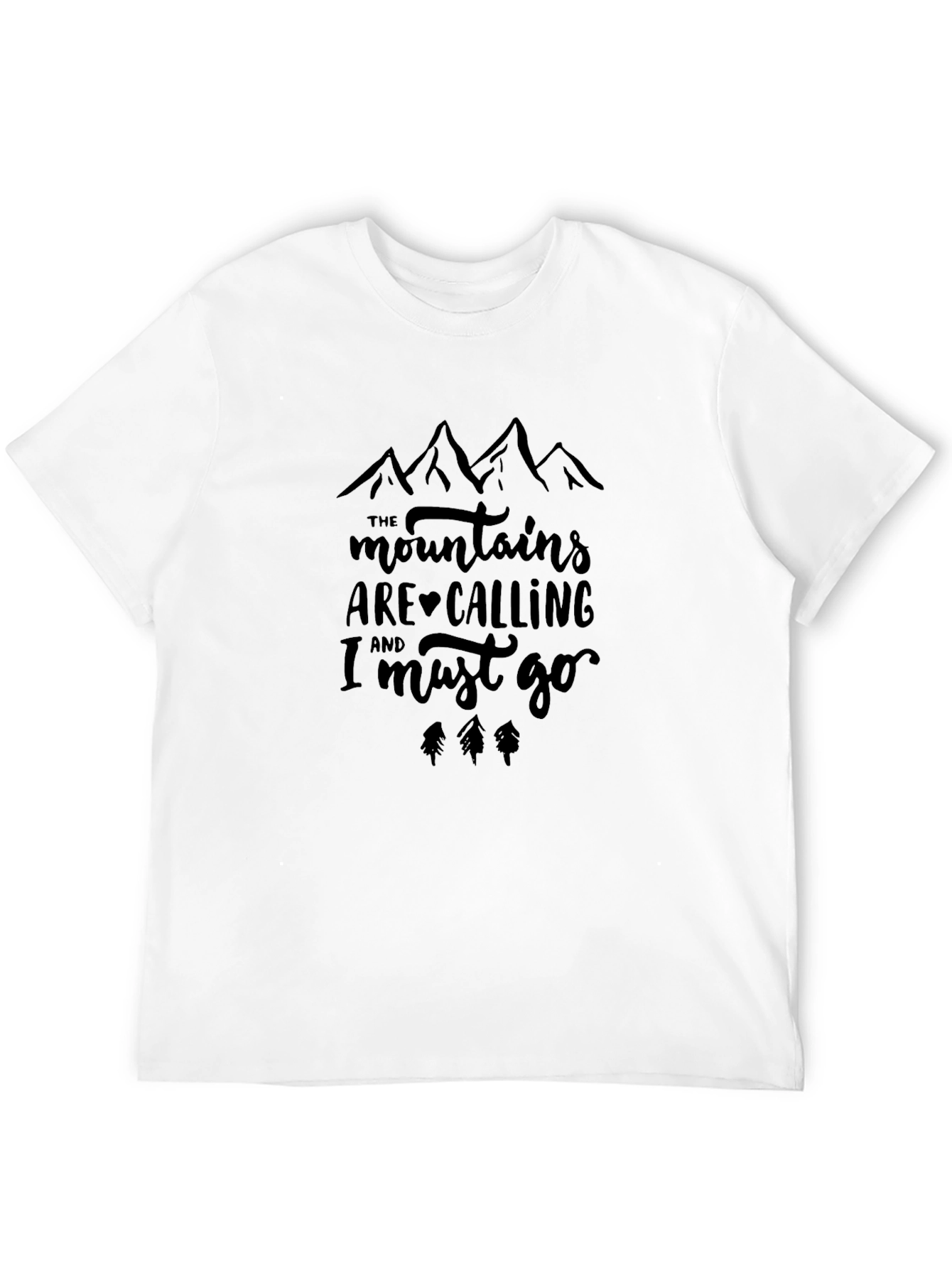 Mountains Are Calling Mens T-Shirt