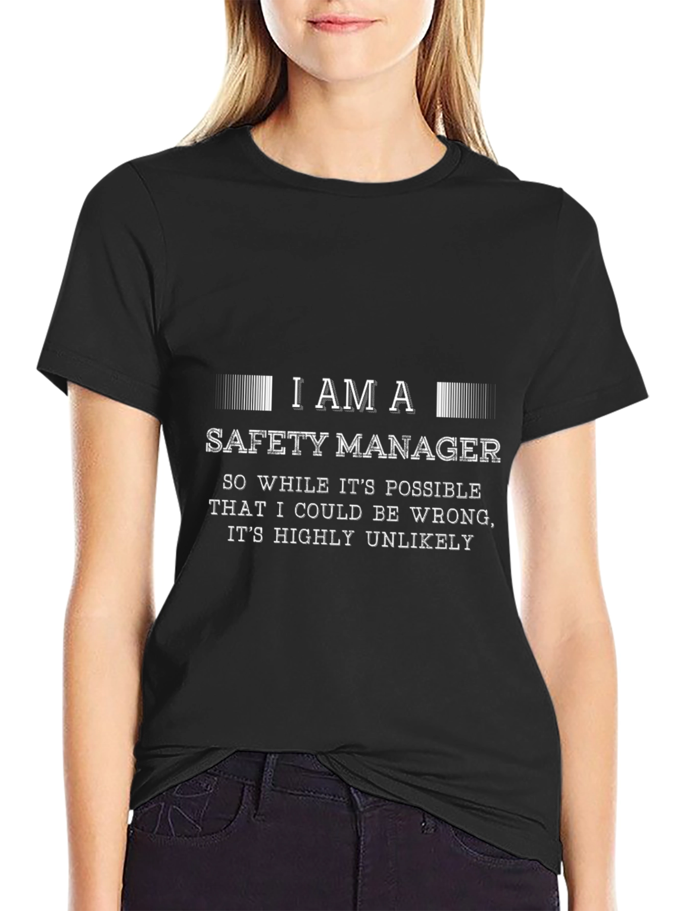 Safety Manager T-Shirt - Funny Job Title Tee