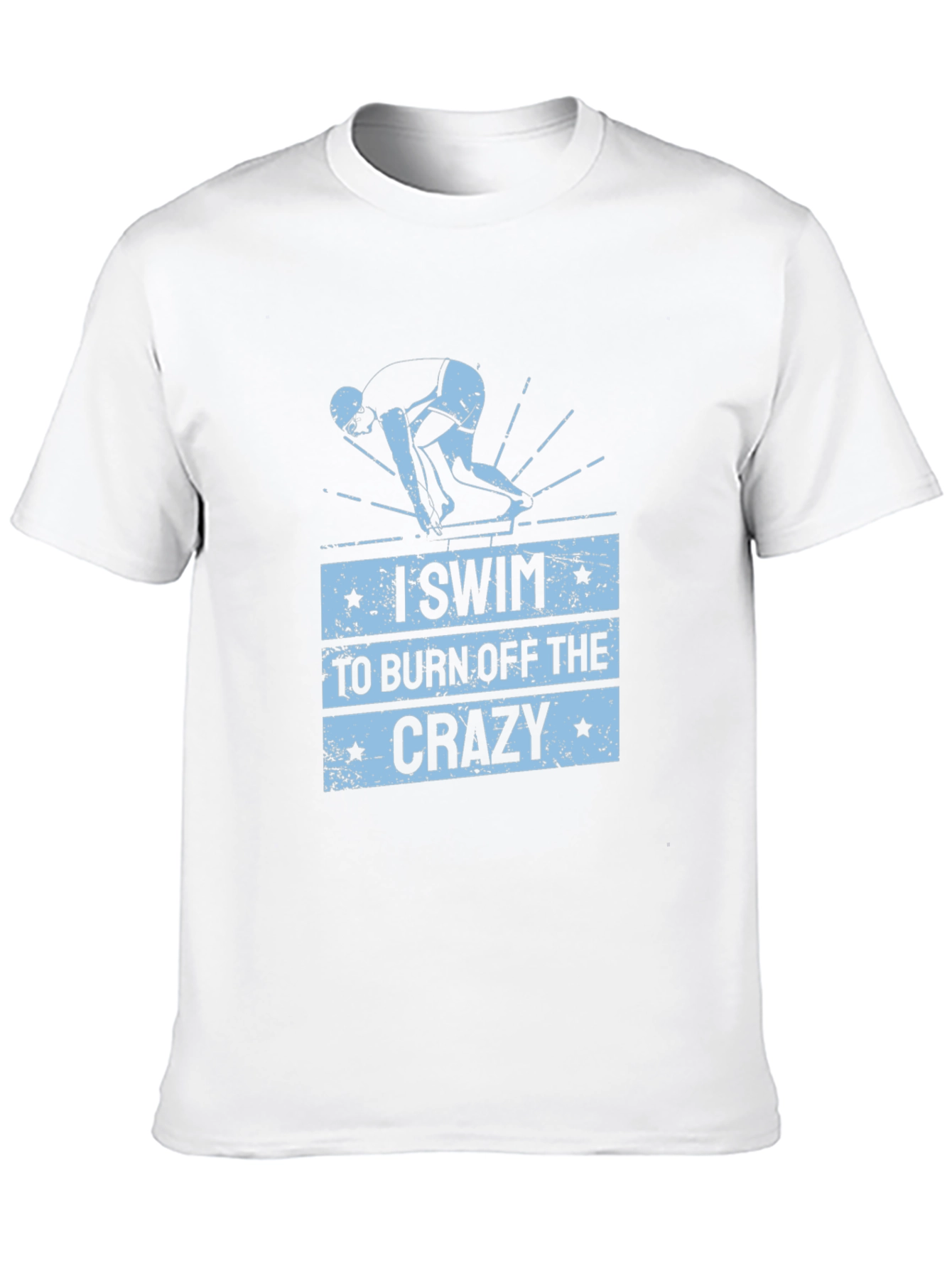 I Swim to Burn Off the Crazy T-Shirt