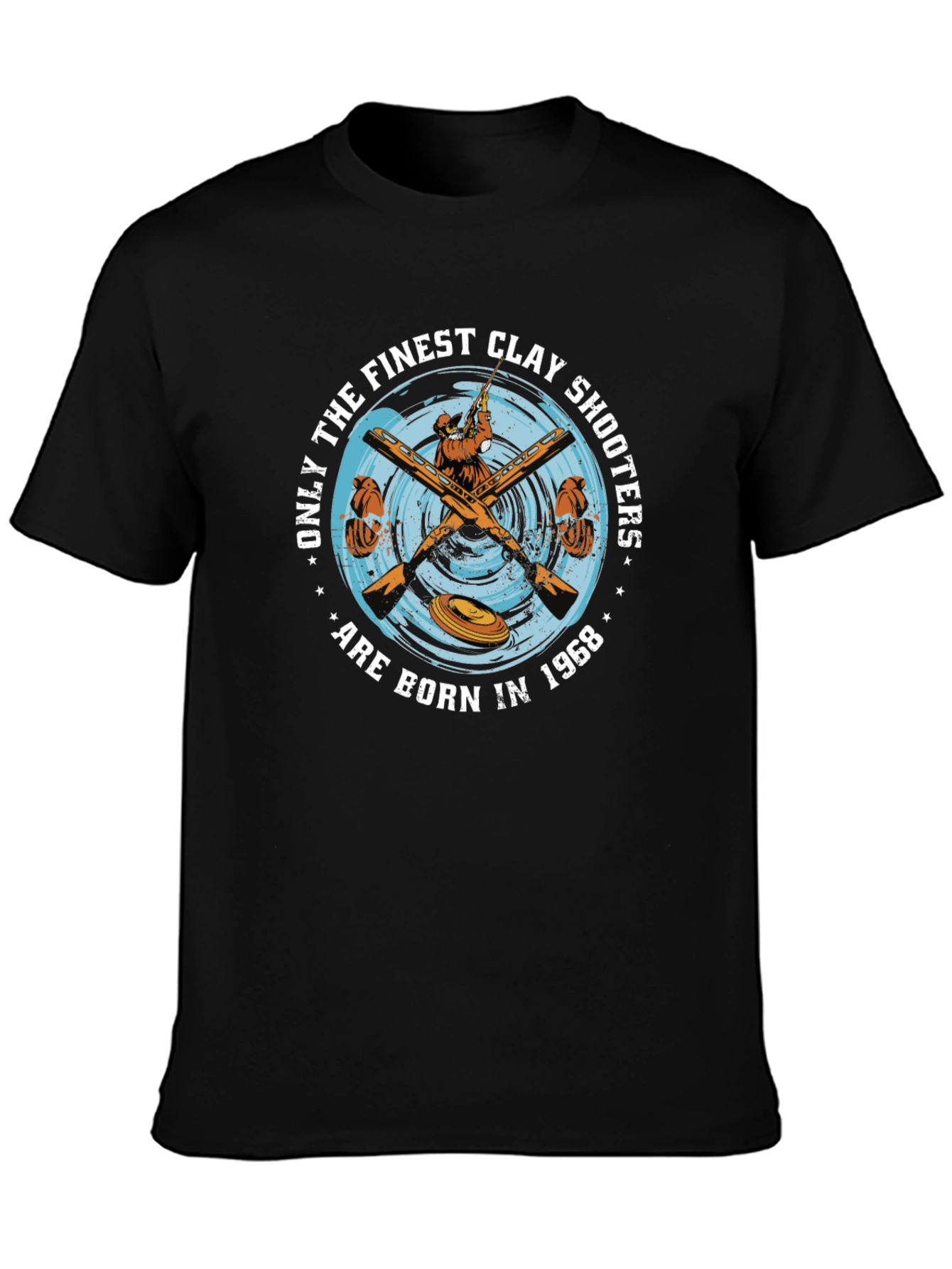 Finest Clay Shooters Born in 1968 Graphic T-Shirt