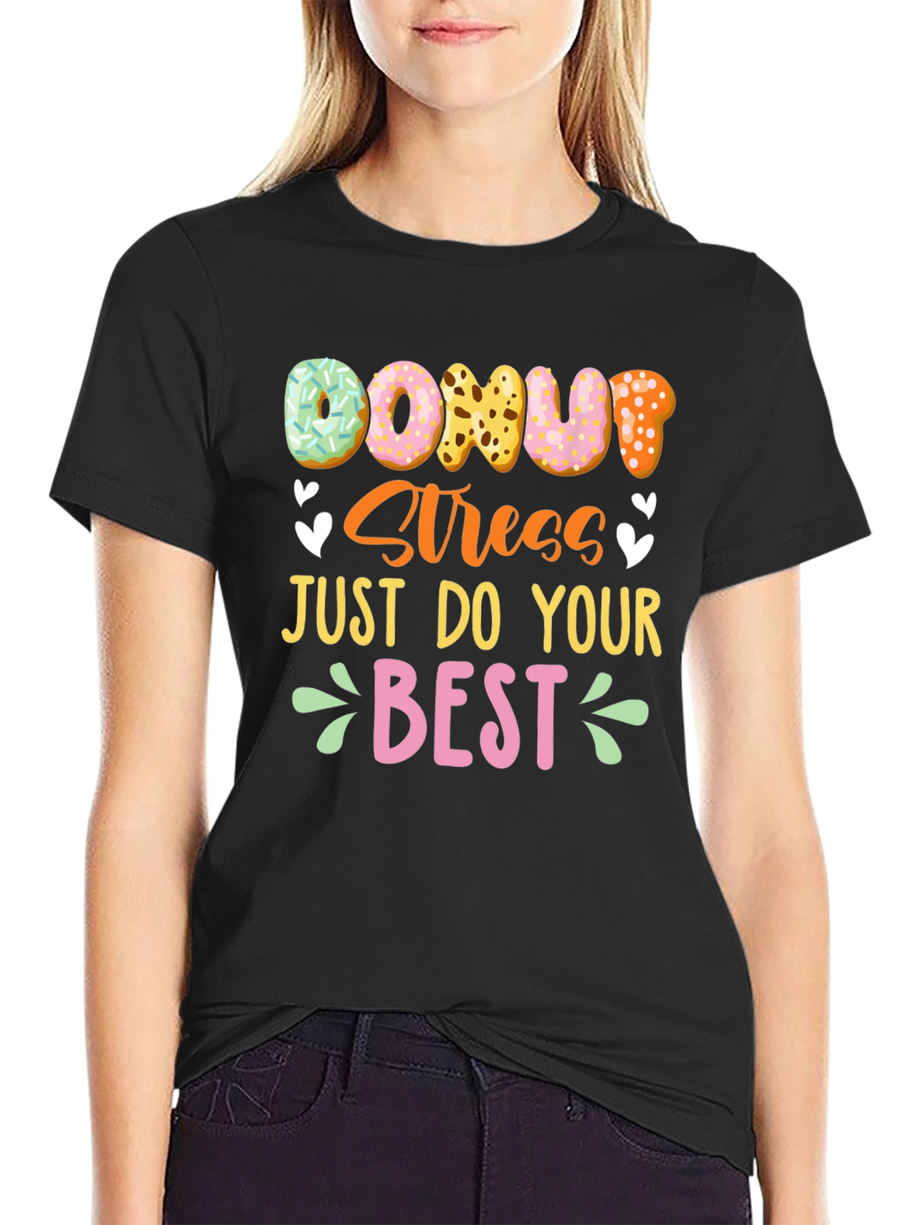 Donut Stress T-Shirt - Positive Vibes Casual Tee