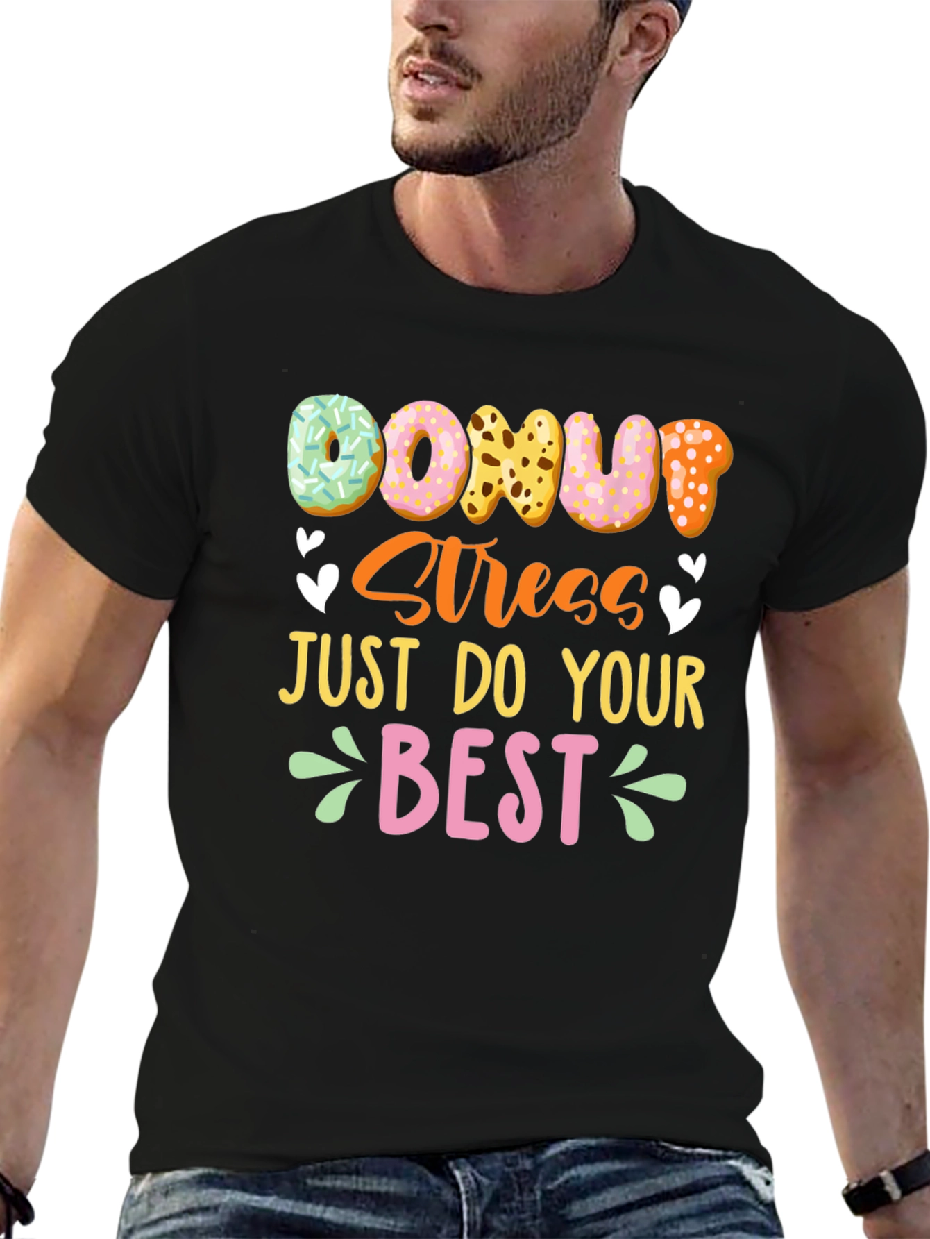 Donut Stress T-Shirt - Positive Vibes Casual Tee