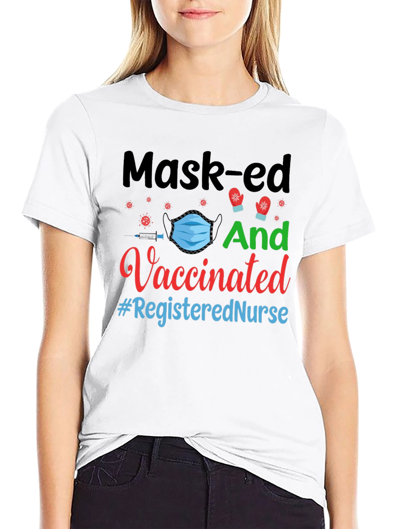 Masked and Vaccinated Registered Nurse Graphic Tee