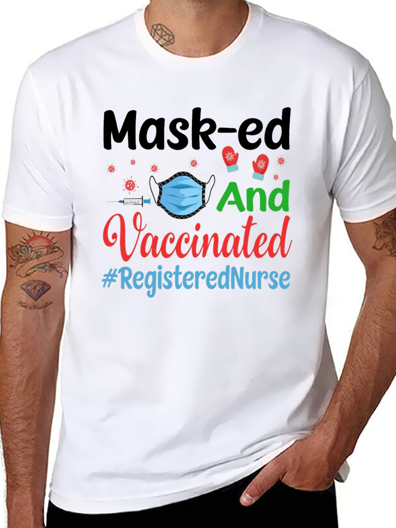 Masked and Vaccinated Registered Nurse Graphic Tee