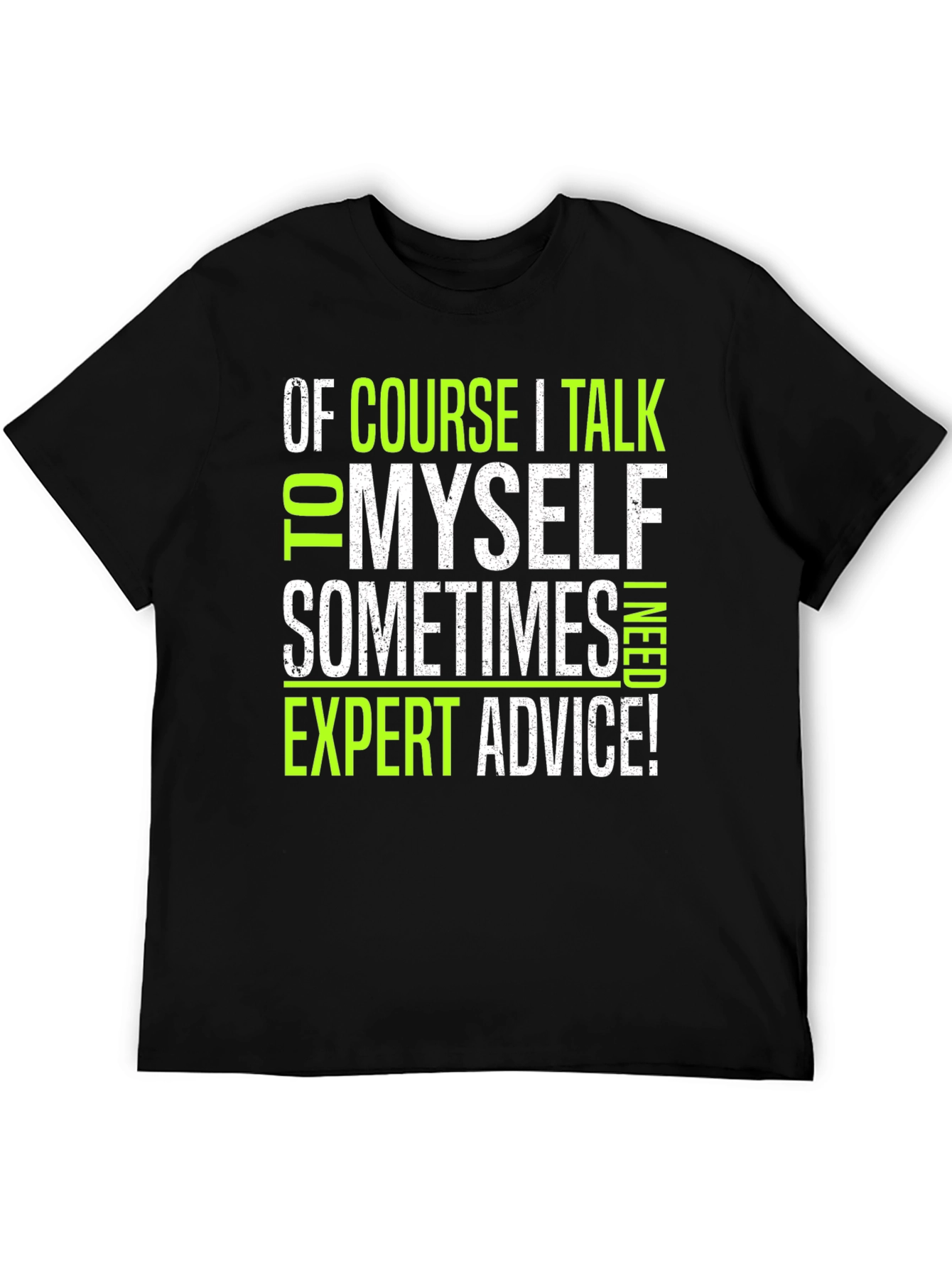 Expert Advice Graphic Tee - Funny Sarcastic Mens T-Shirt