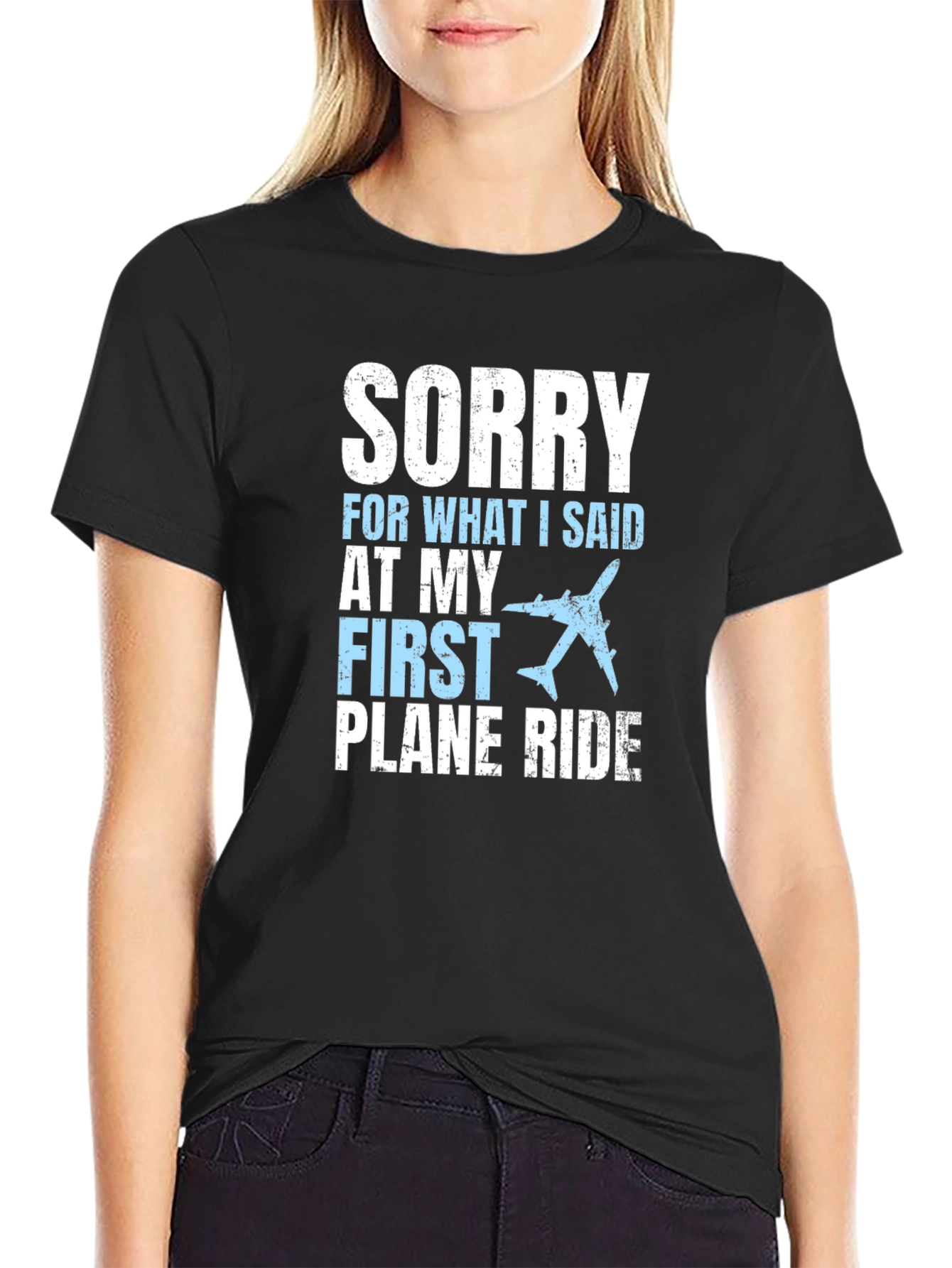 Sorry First Plane Ride Graphic T-Shirt