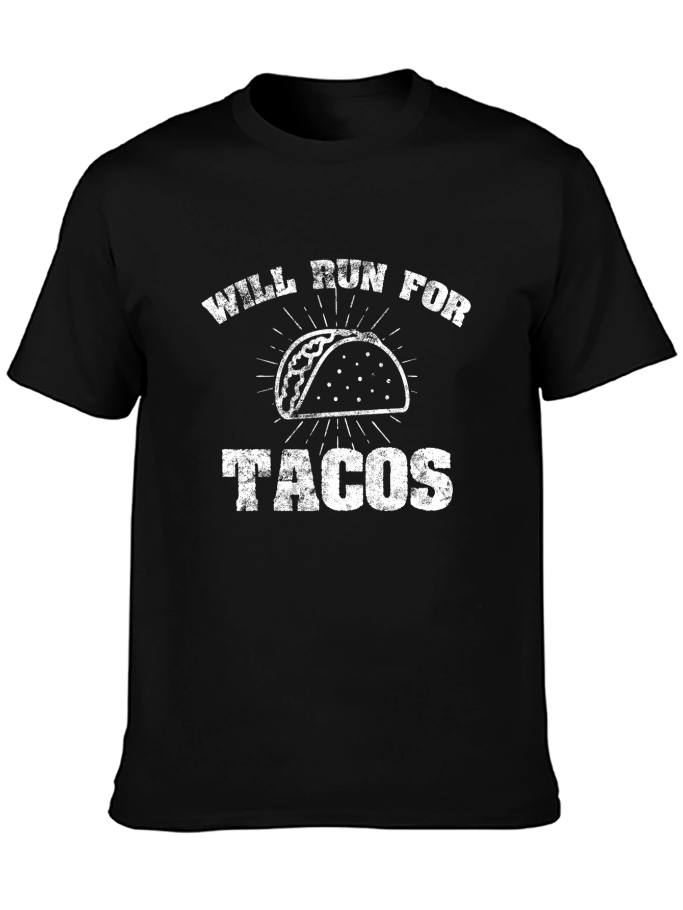 Will Run for Tacos - Mens Black T-Shirt