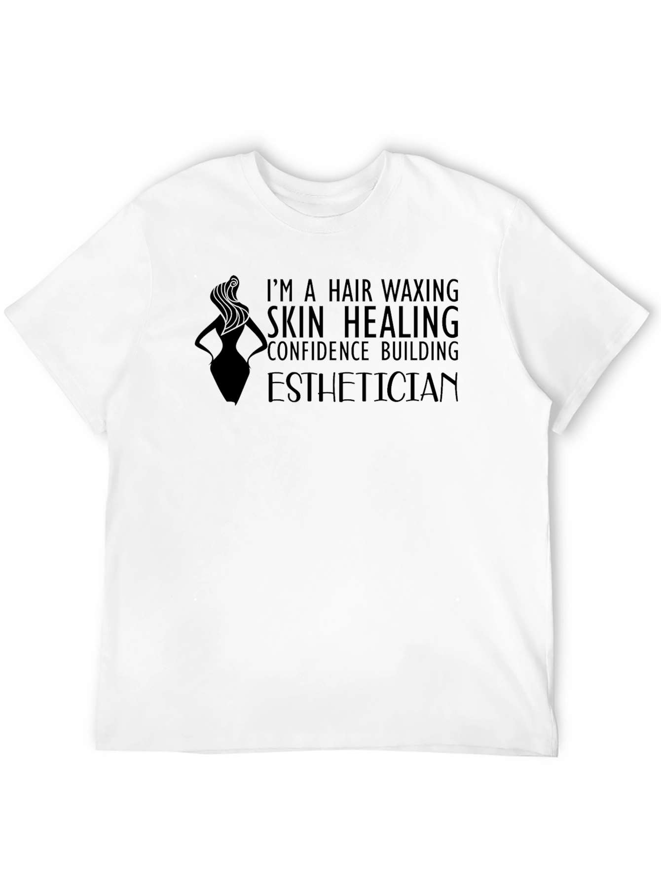 Esthetician T-Shirt - Hair Waxing Skin Healing