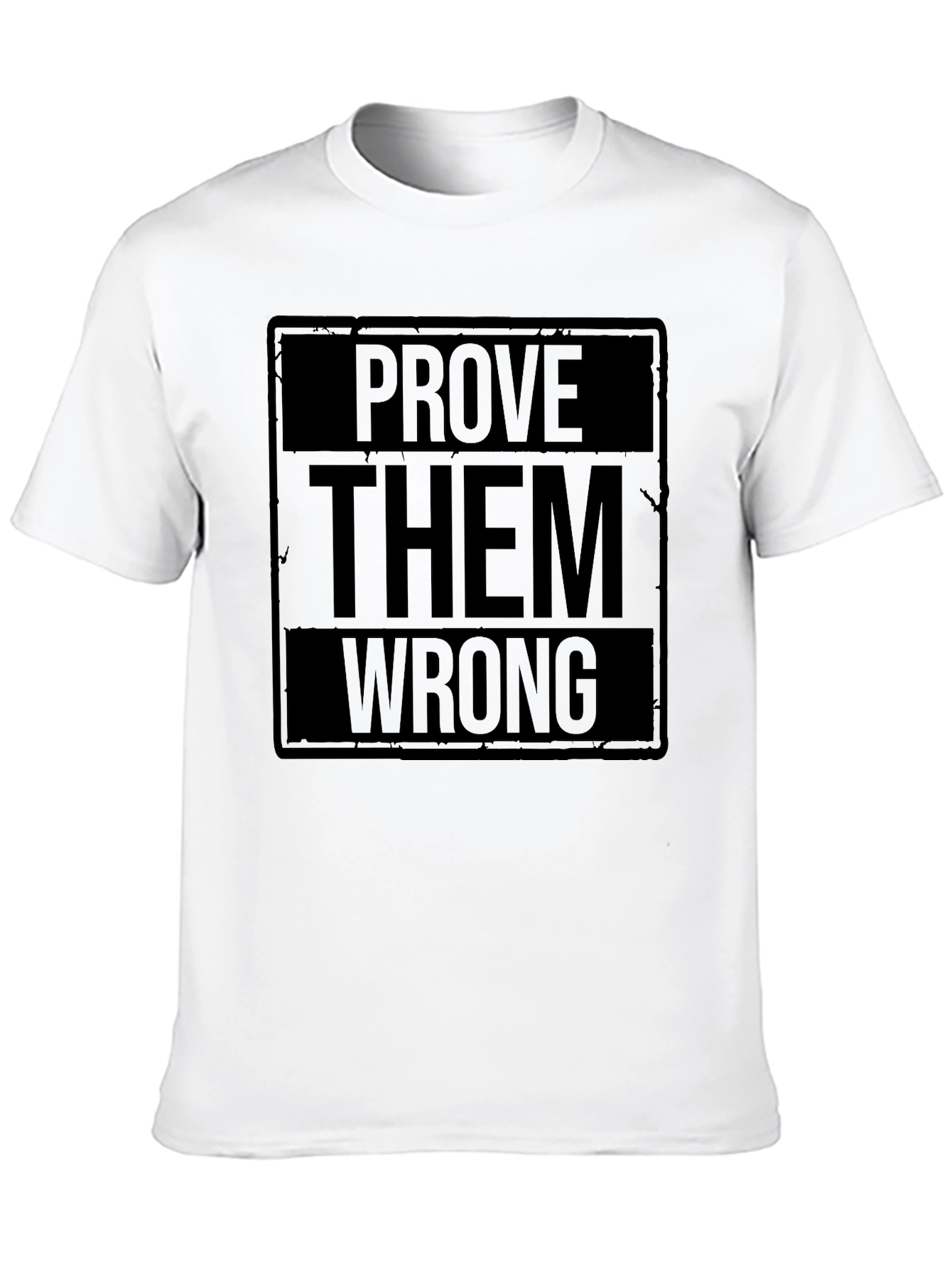 Prove Them Wrong Graphic Print Black T-Shirt