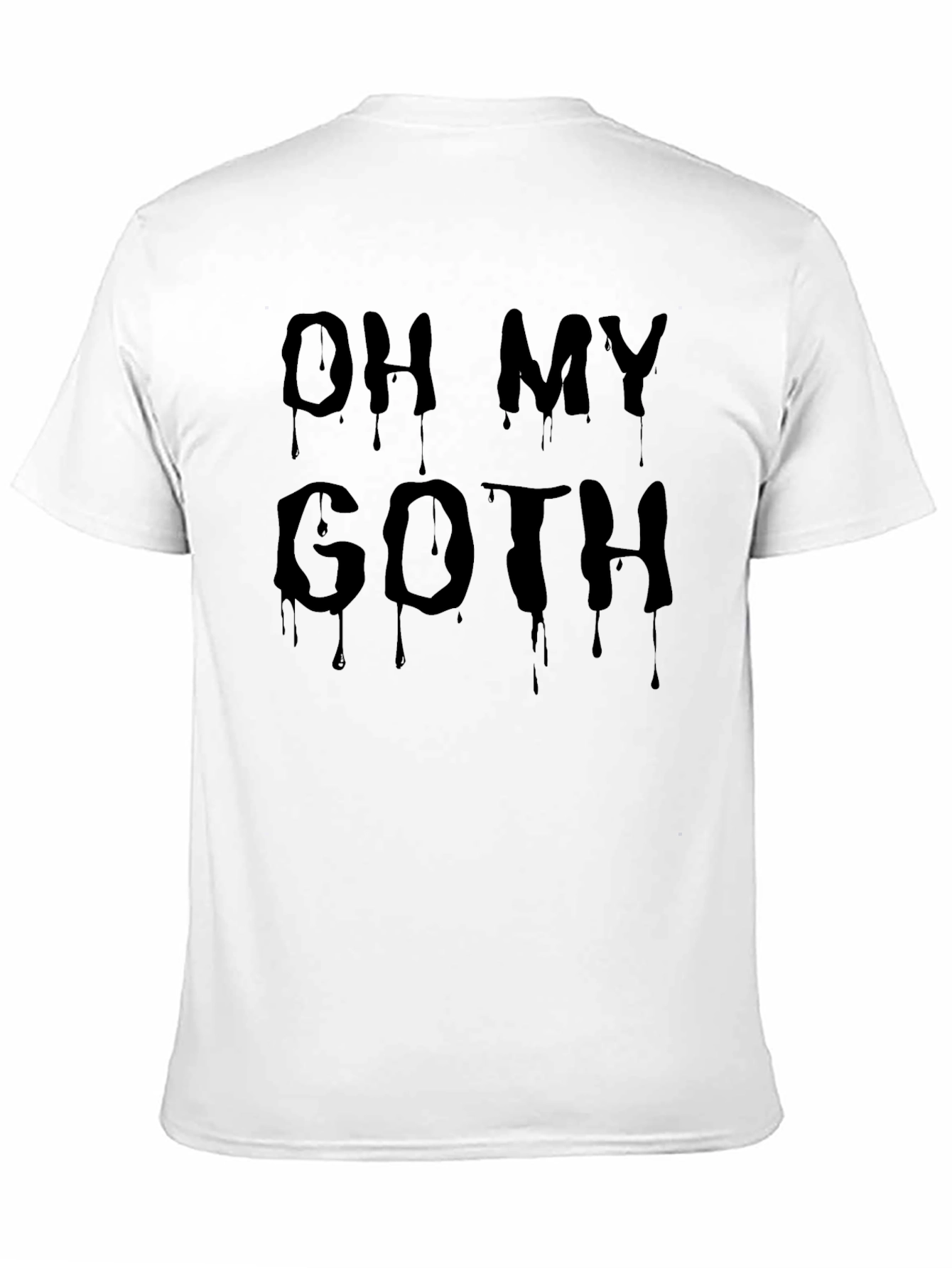 Oh My Goth Black Dripping Text T-Shirt