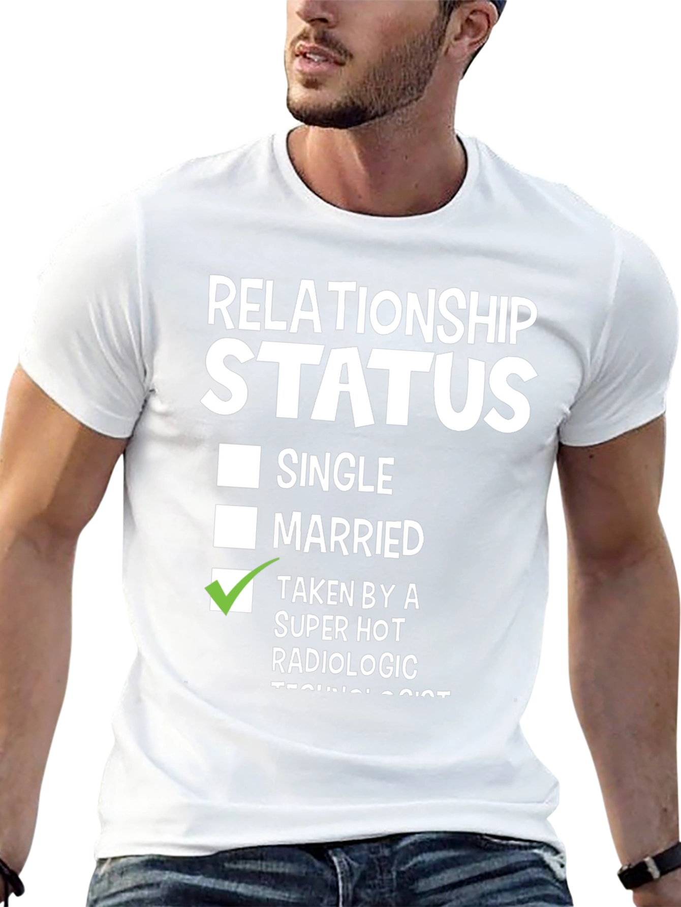 Taken by a Hot Radiologic Technologist T-Shirt