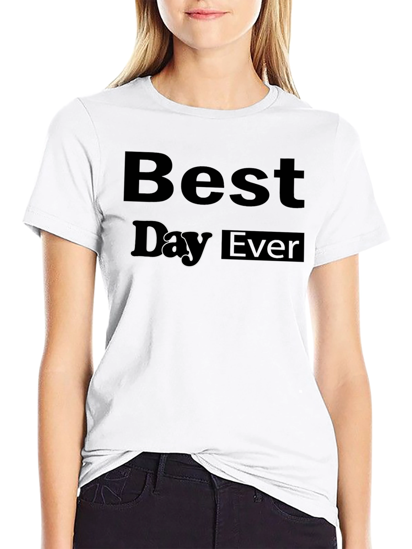 Best Day Ever T-Shirt - Casual Black Tee