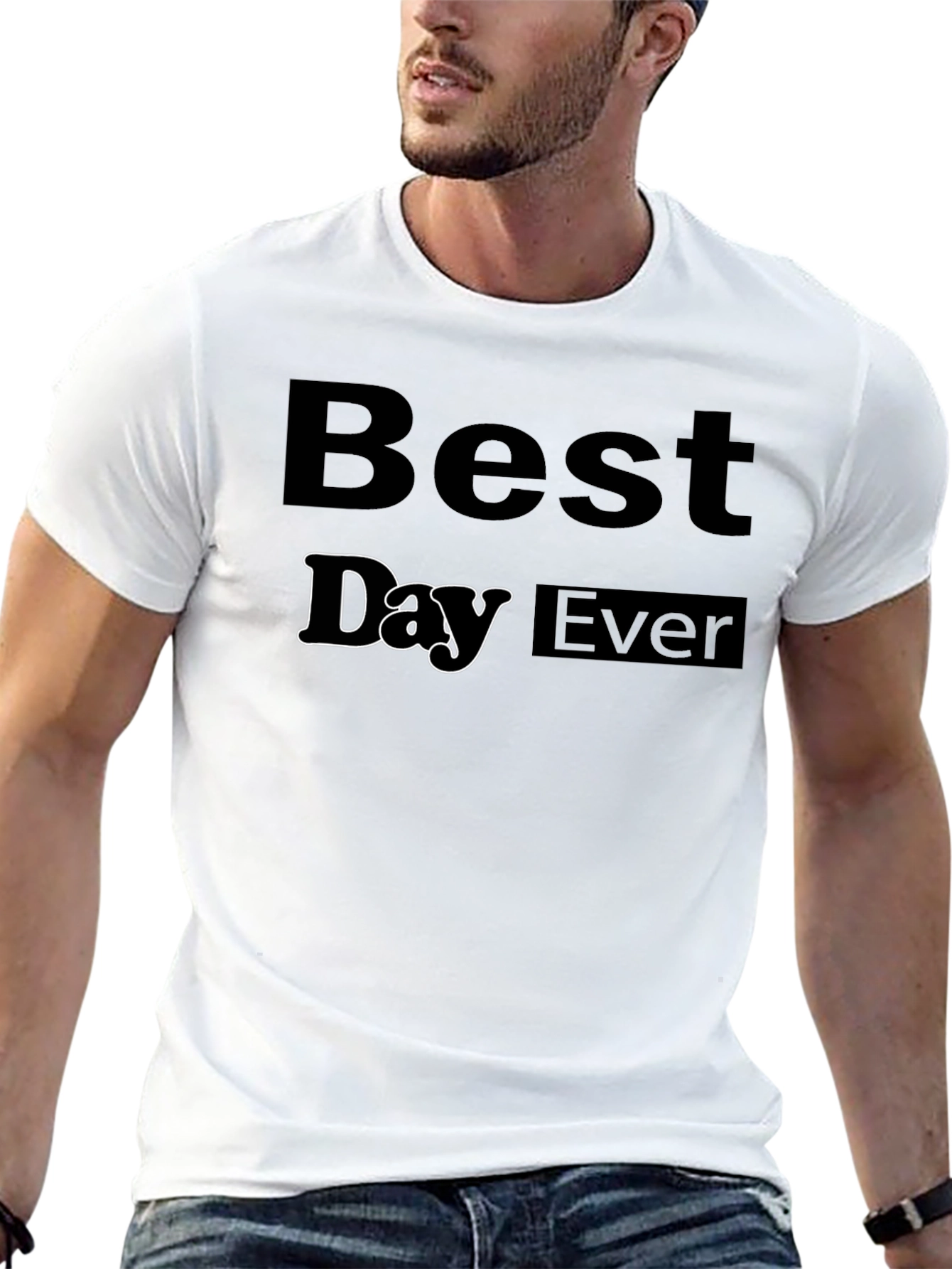Best Day Ever T-Shirt - Casual Black Tee