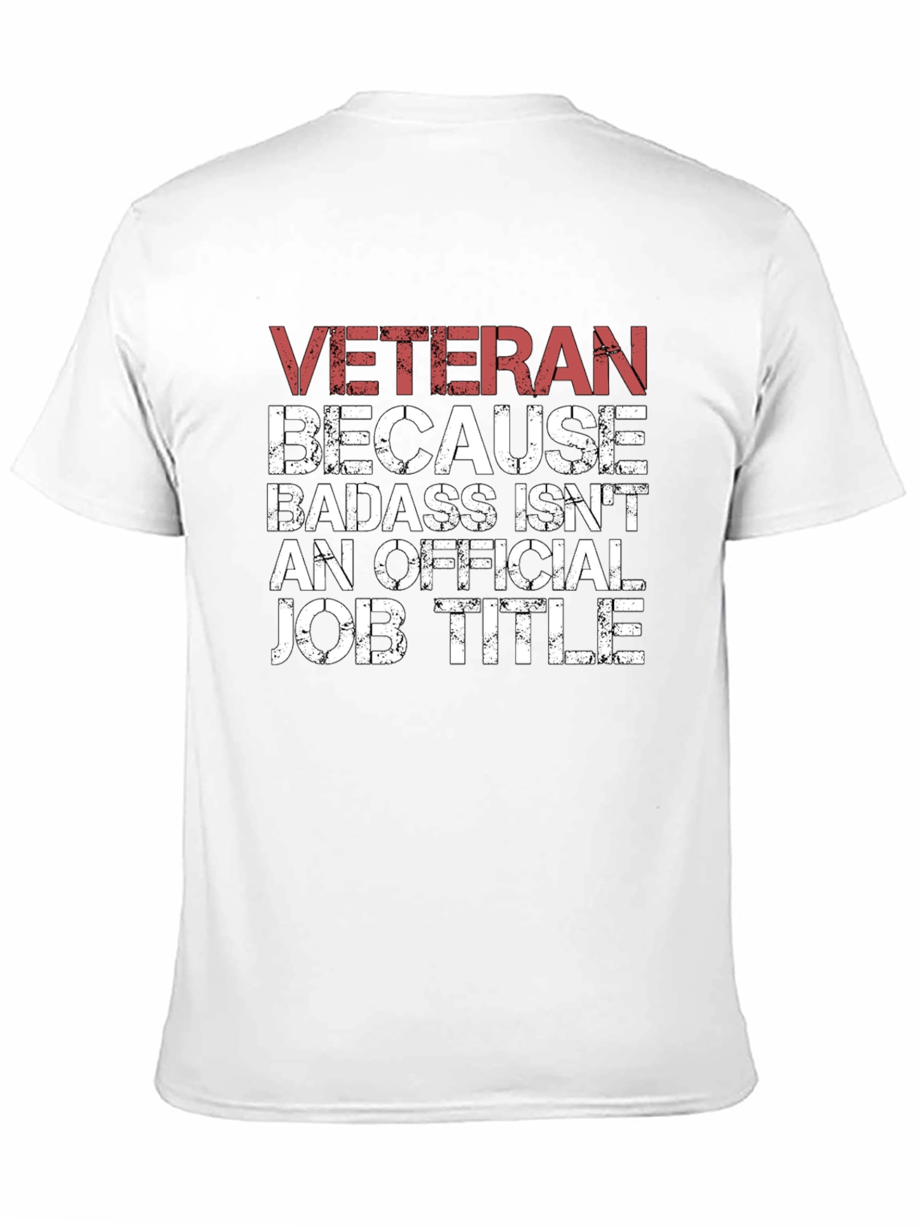 Veteran Badass Job Title Graphic T-Shirt