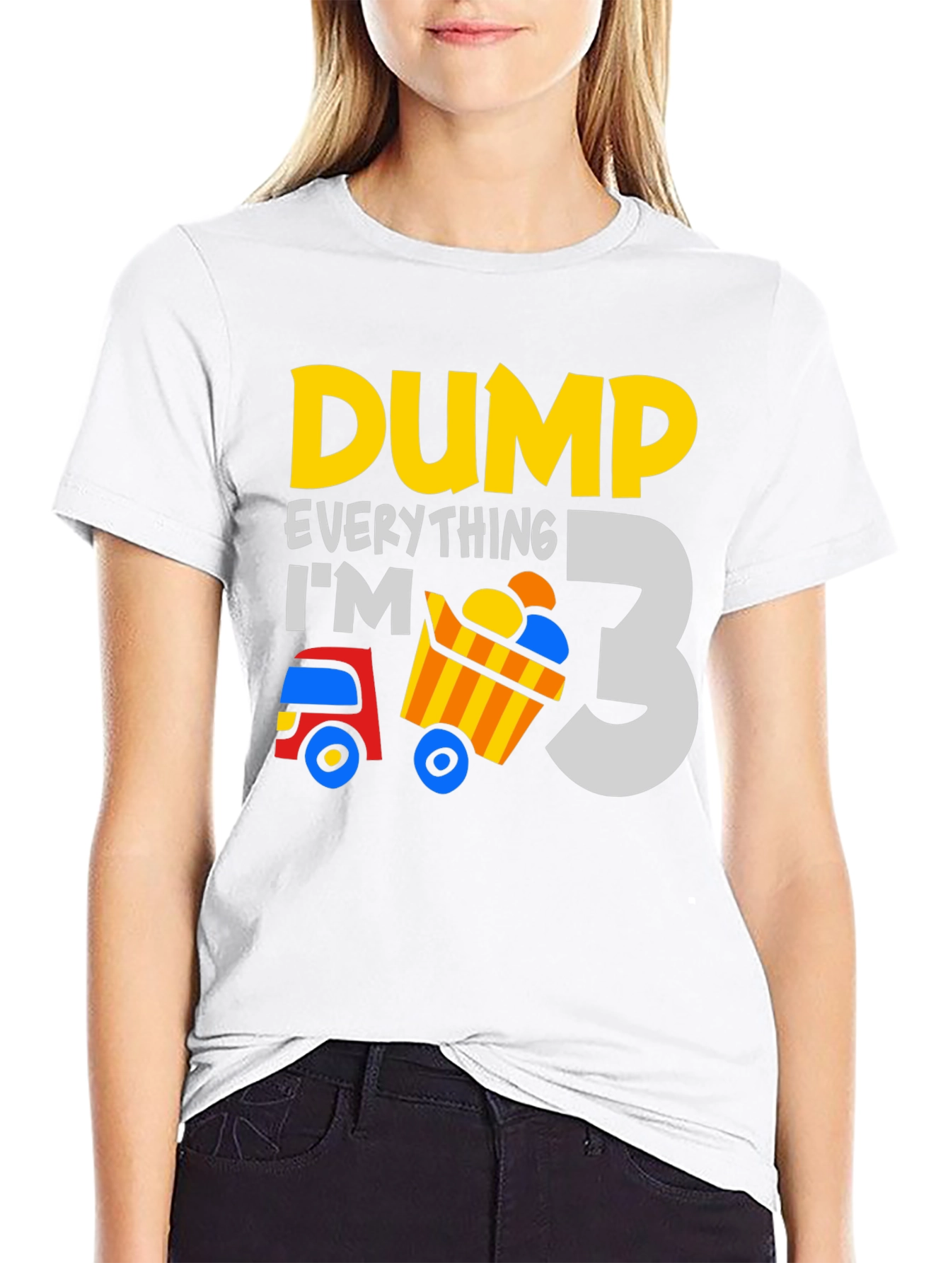 Dump Everything Im 3 - Birthday Boy T-Shirt