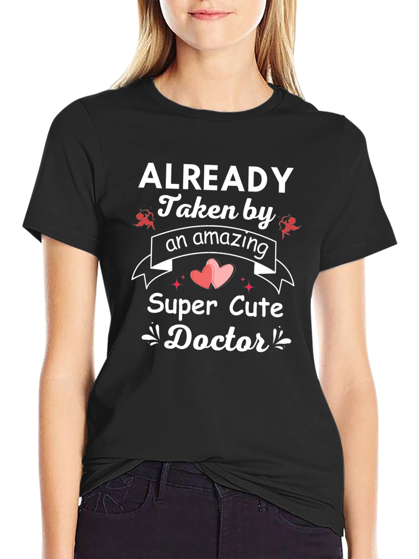 Taken By an Amazing Doctor T-Shirt