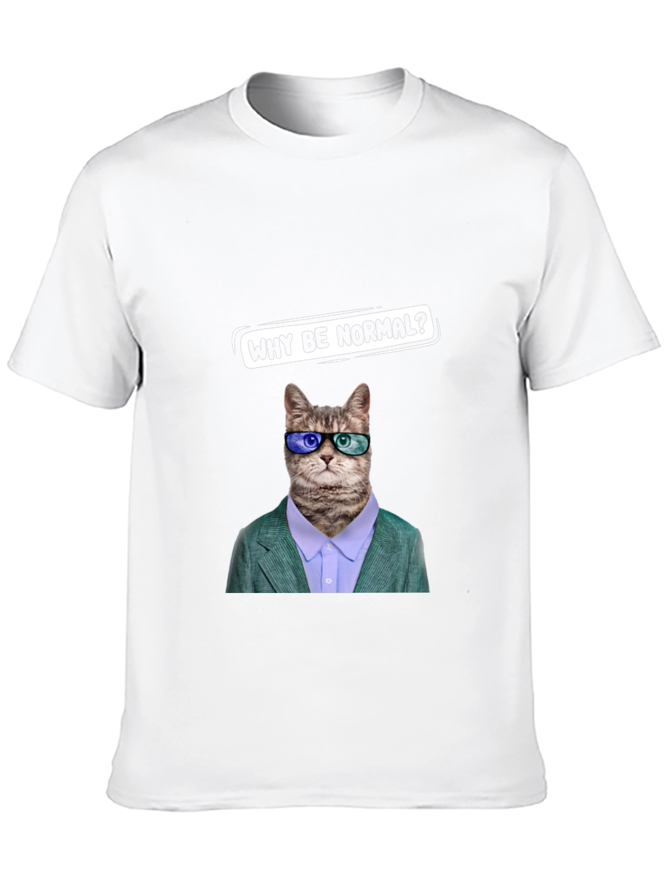 Funny Cat T-Shirt - Why Be Normal?