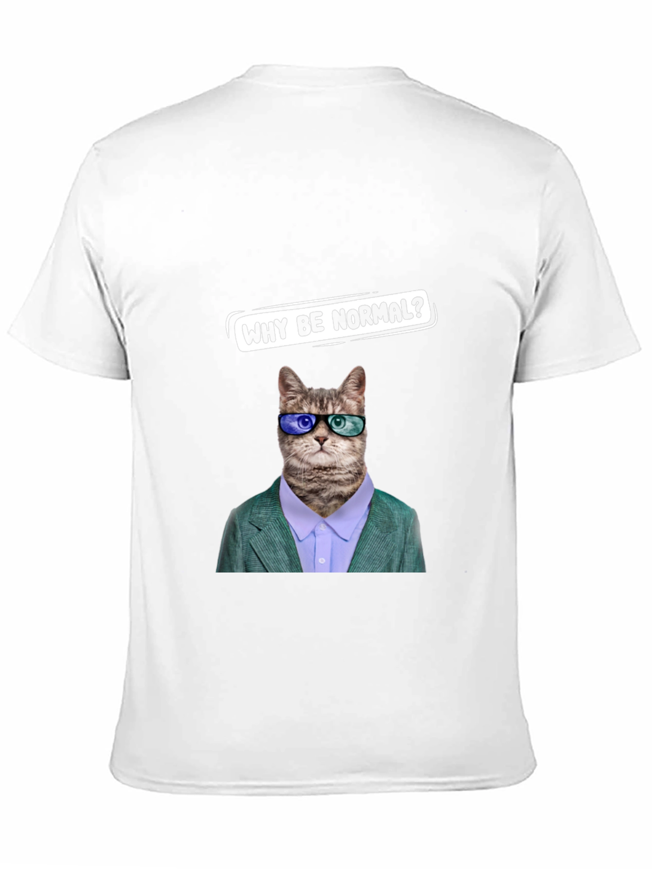 Funny Cat T-Shirt - Why Be Normal?