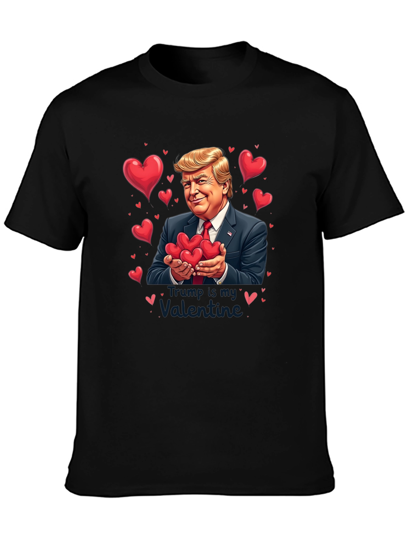 Trump Valentines Day T-Shirt - Funny Presidential Tee