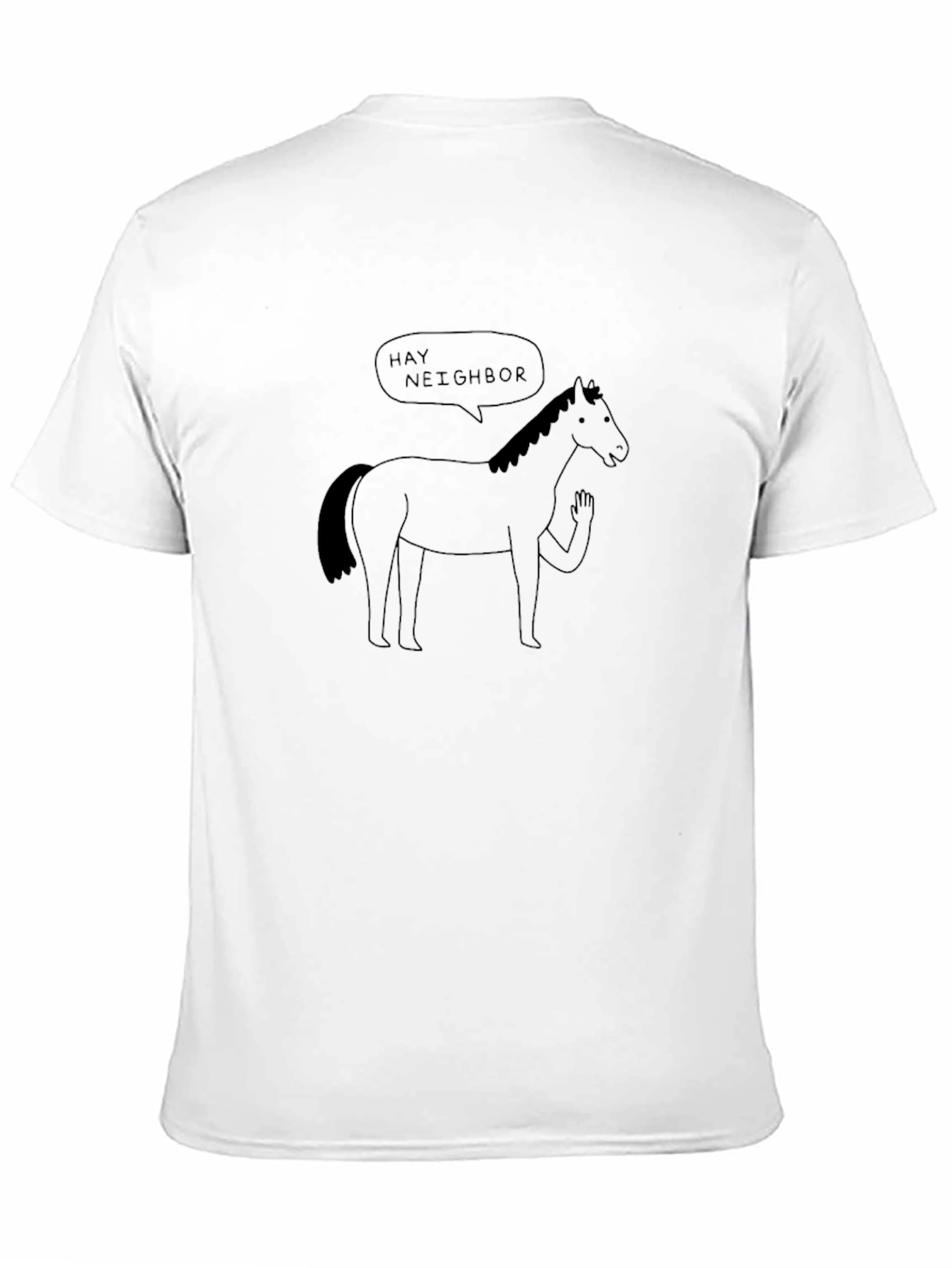Hay Neighbor Horse T-Shirt