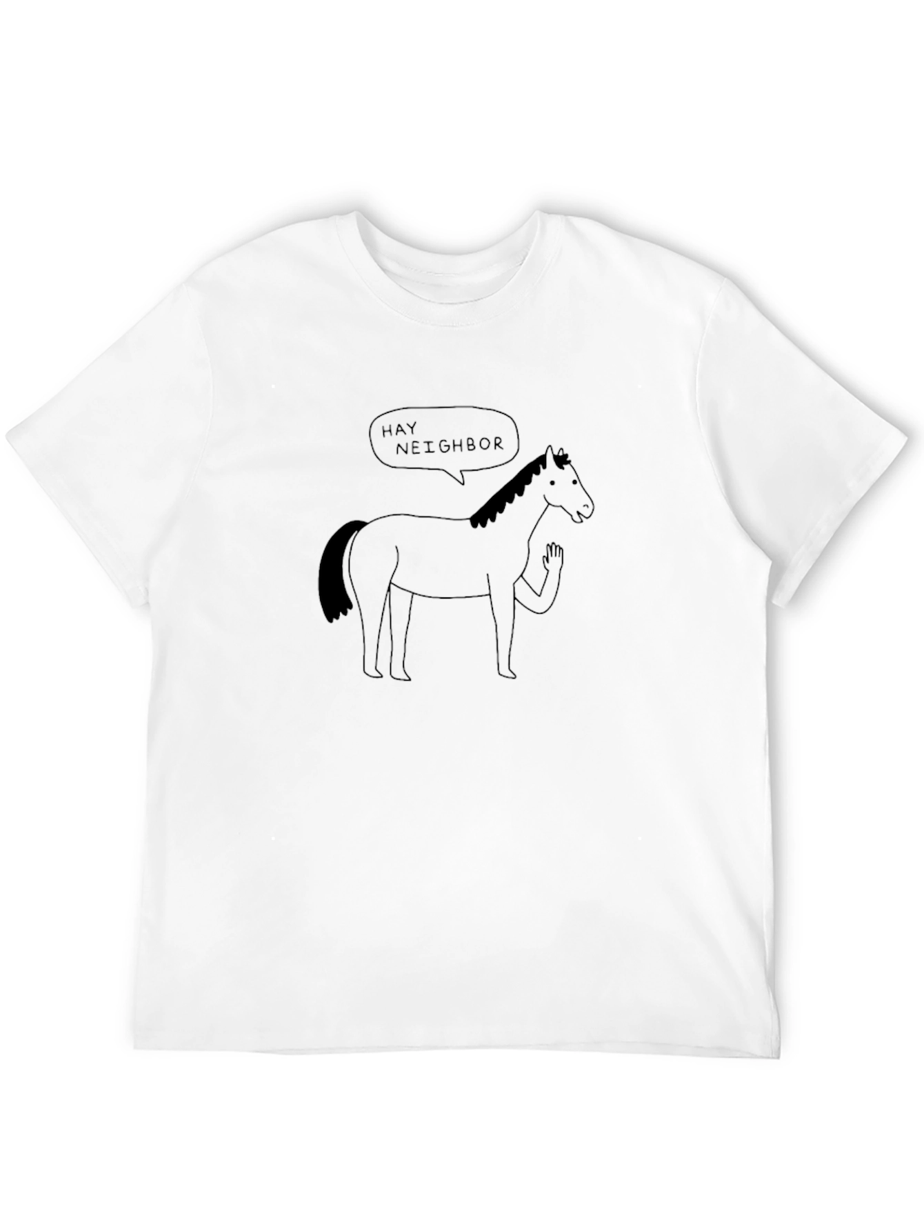 Hay Neighbor Horse T-Shirt