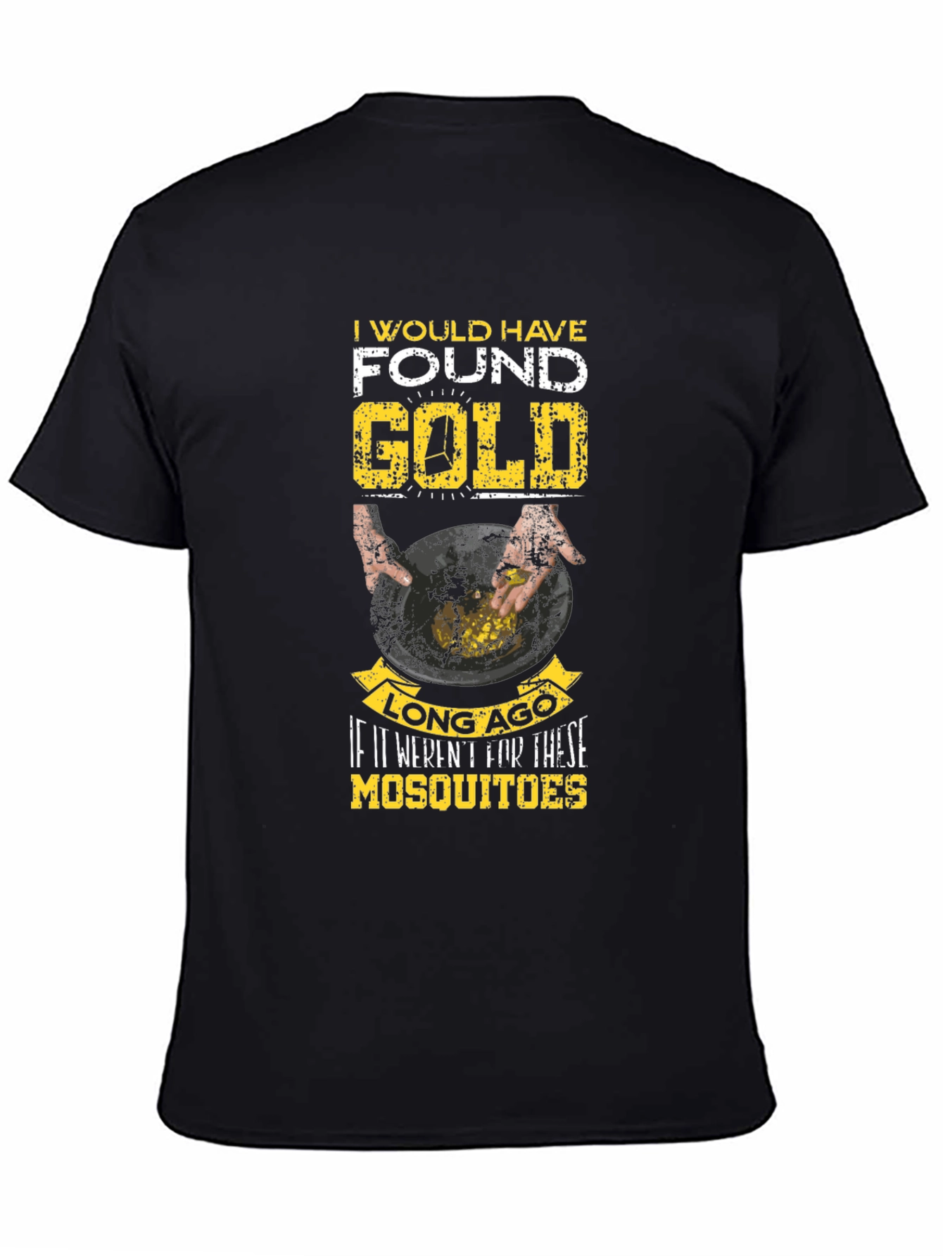 Gold Panning Humor T-Shirt